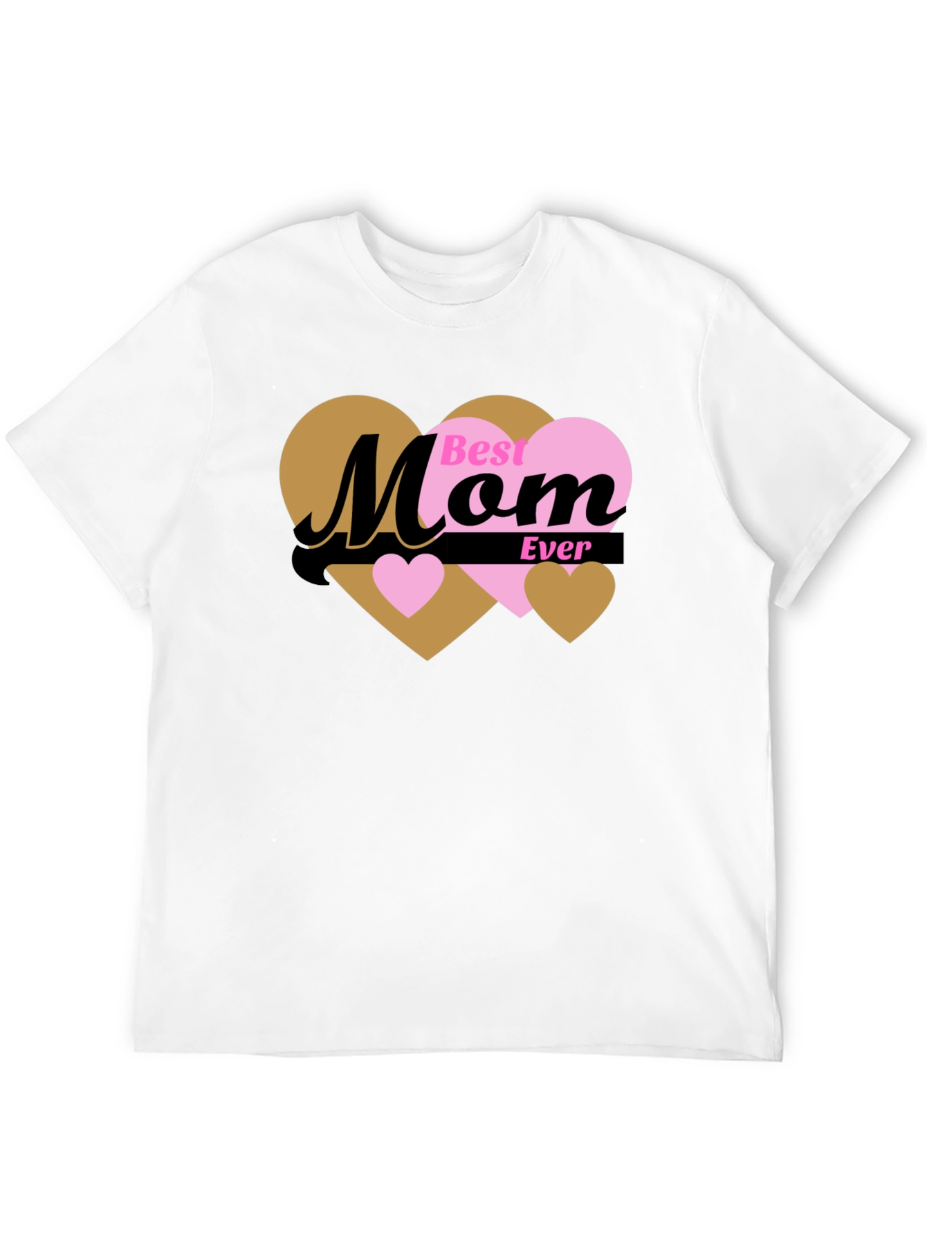 Best Mom Ever T-Shirt - Heart Design