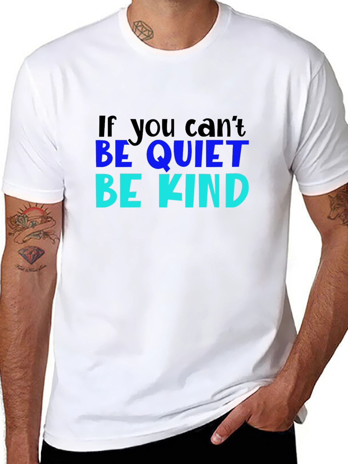 If You Cant Be Quiet Be Kind Black T-Shirt