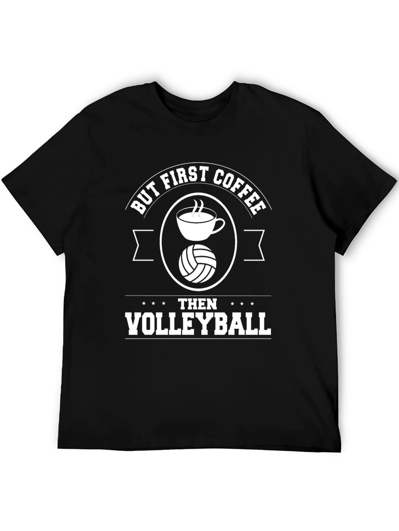 But First Coffee Then Volleyball T-Shirt