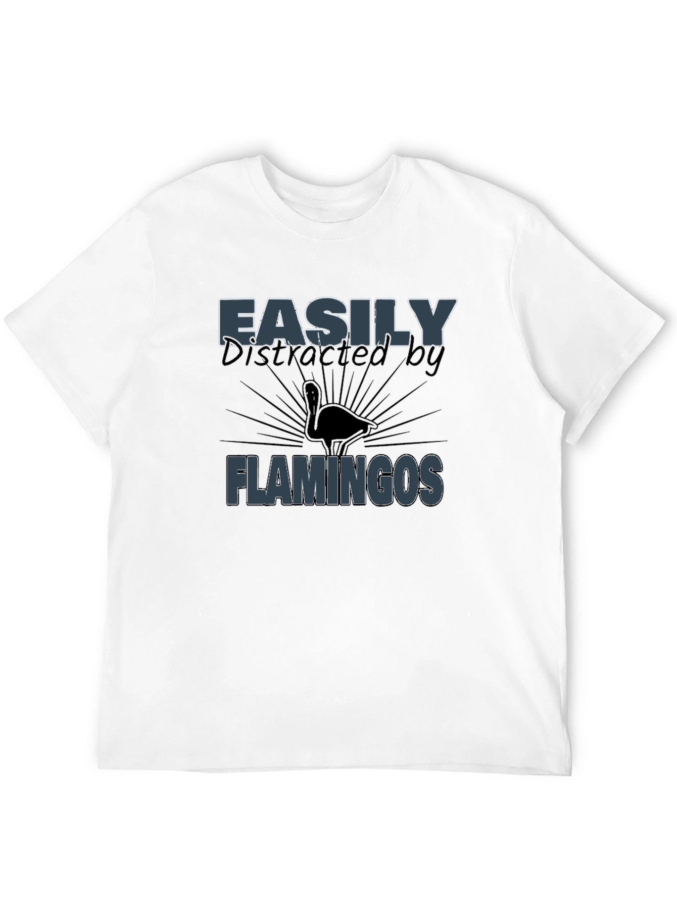 Easily Distracted by Flamingos T-Shirt