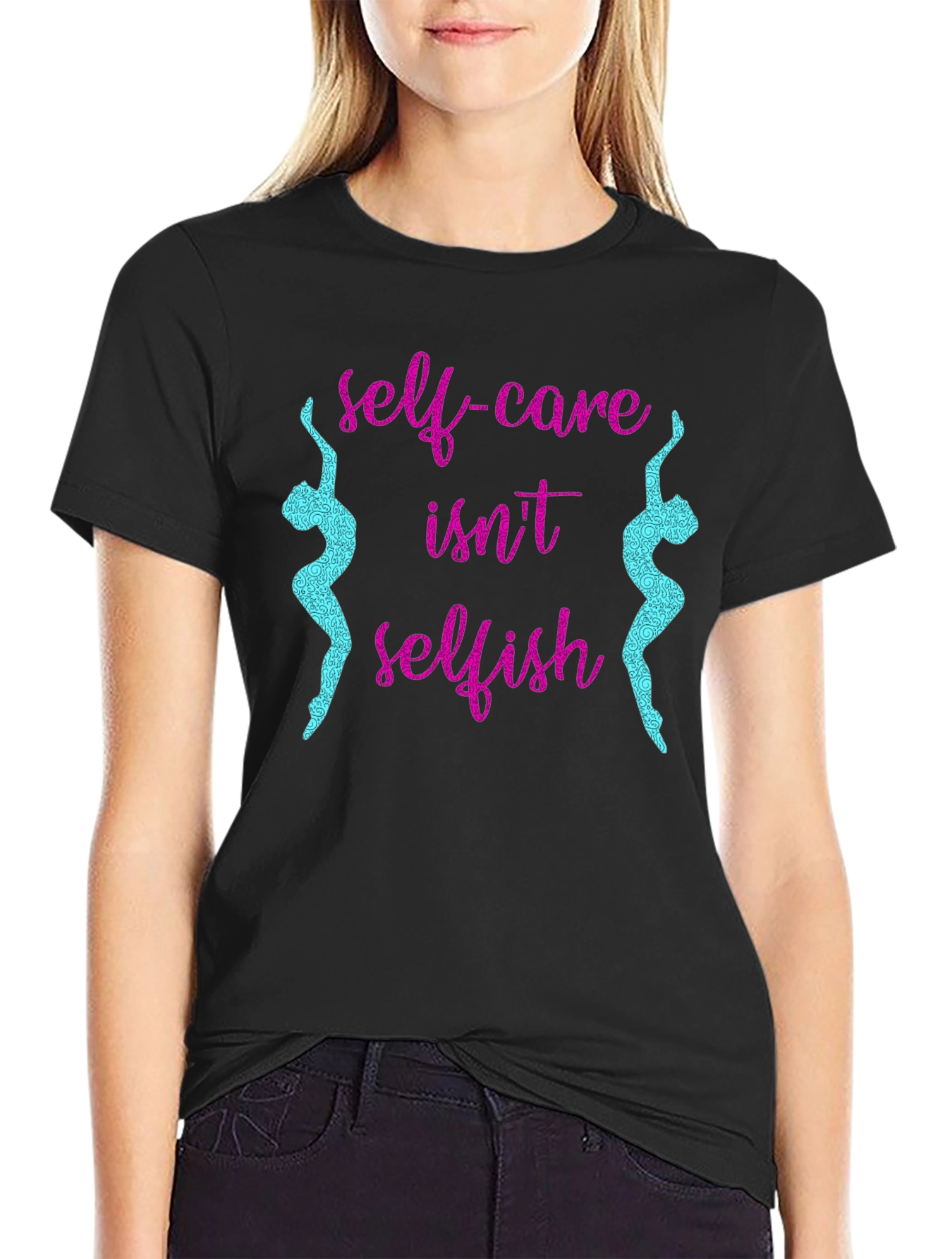 Self-Care Isnt Selfish Black Tee