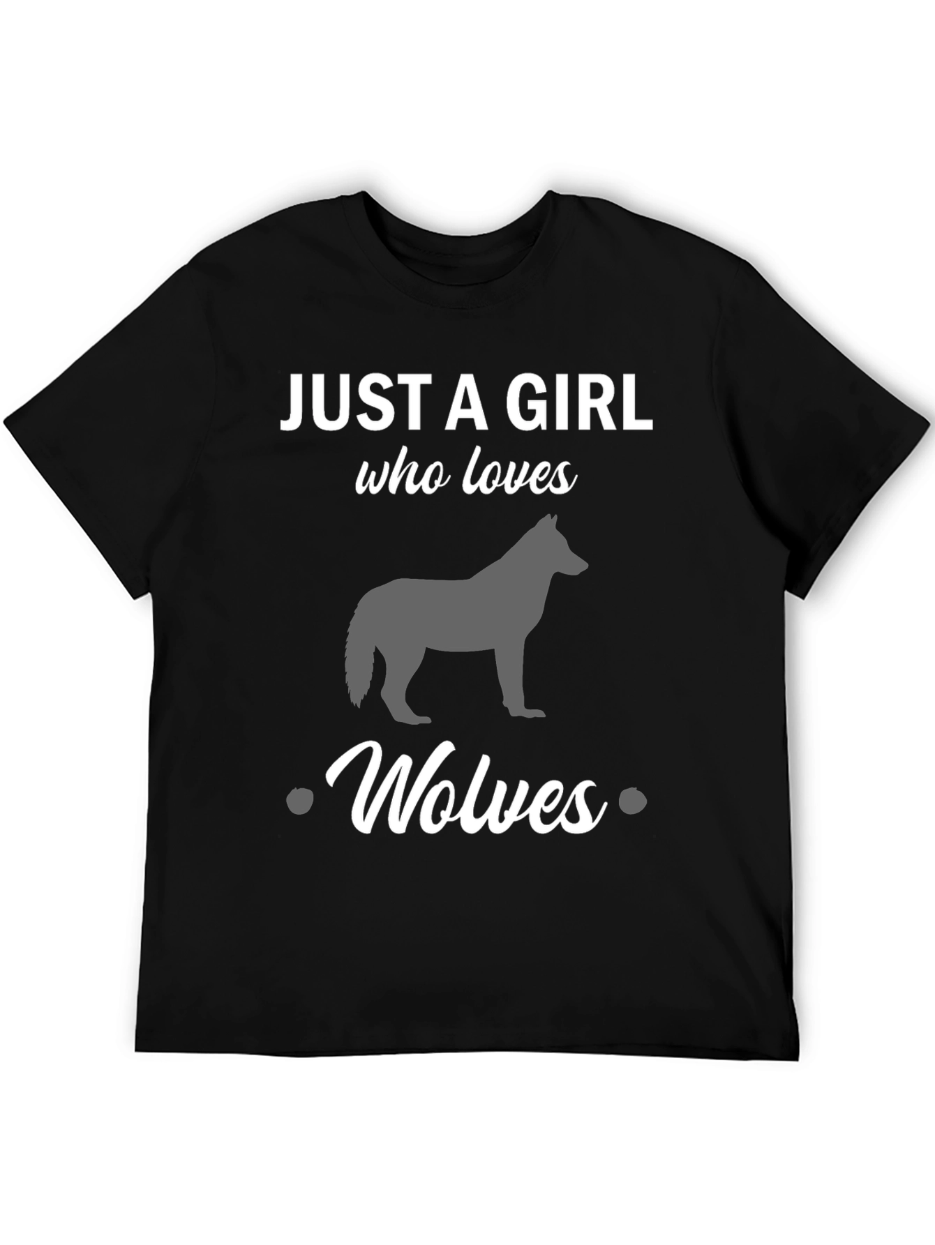 Just a Girl Who Loves Wolves T-Shirt