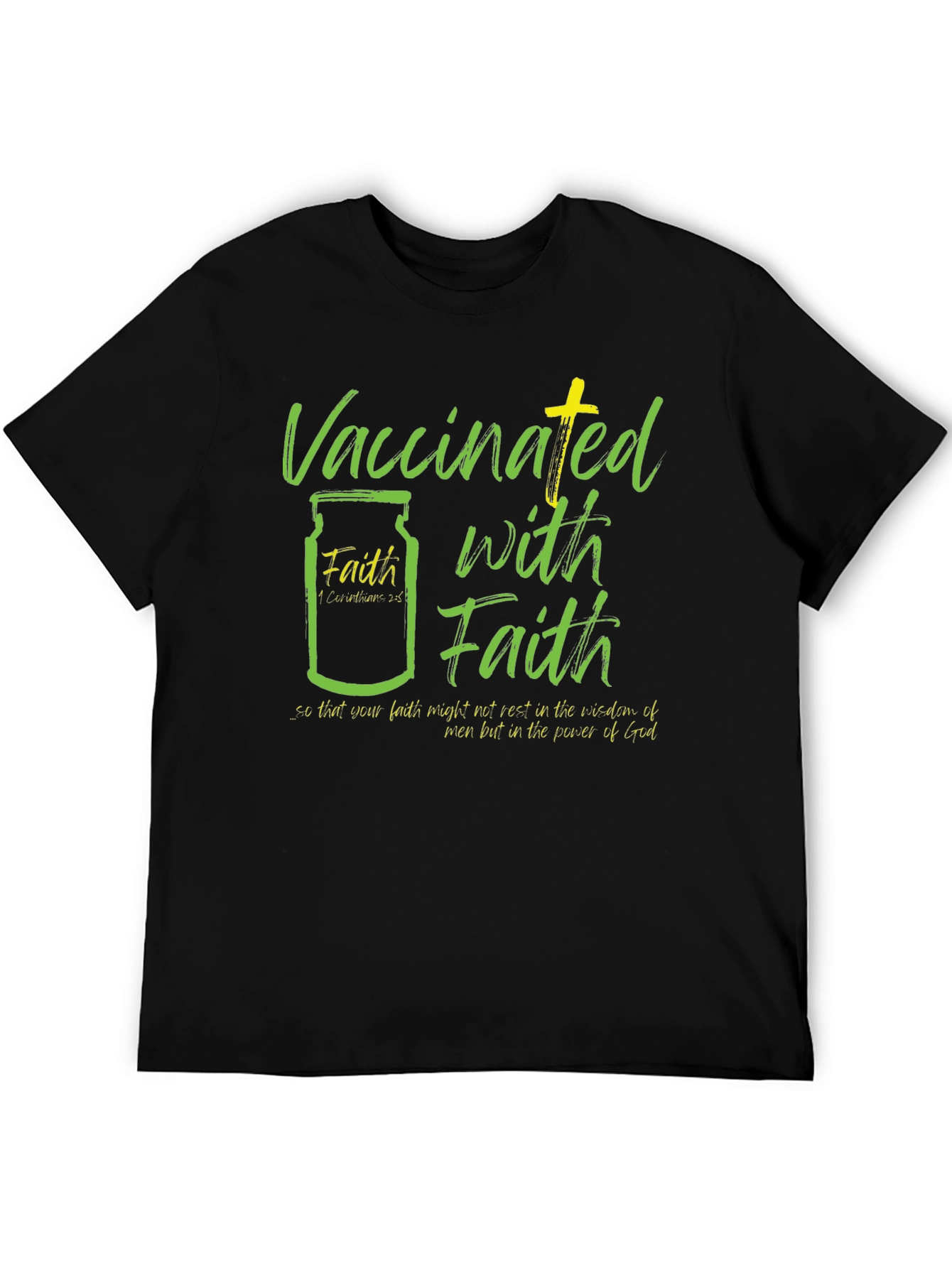 Vaccinated with Faith T-Shirt - Religious Design