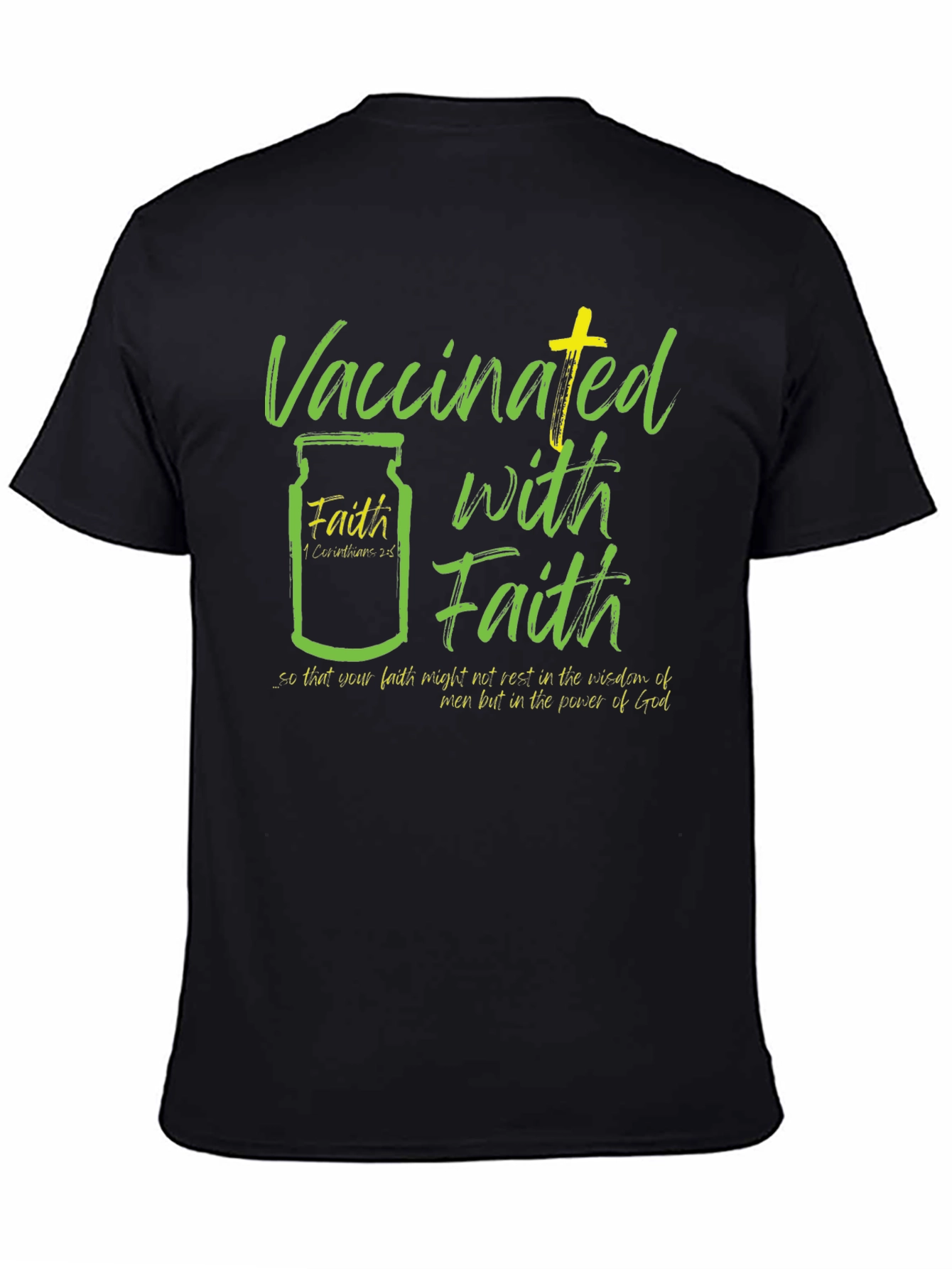 Vaccinated with Faith T-Shirt - Religious Design