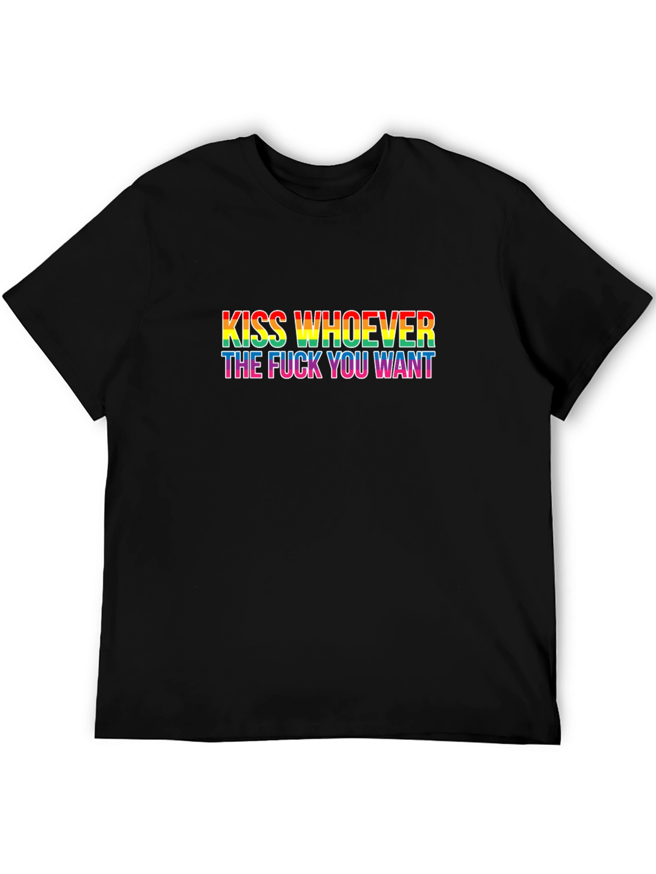Kiss Whoever You Want Black T-Shirt