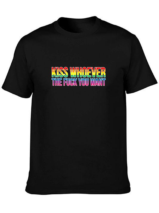 Kiss Whoever You Want Black T-Shirt