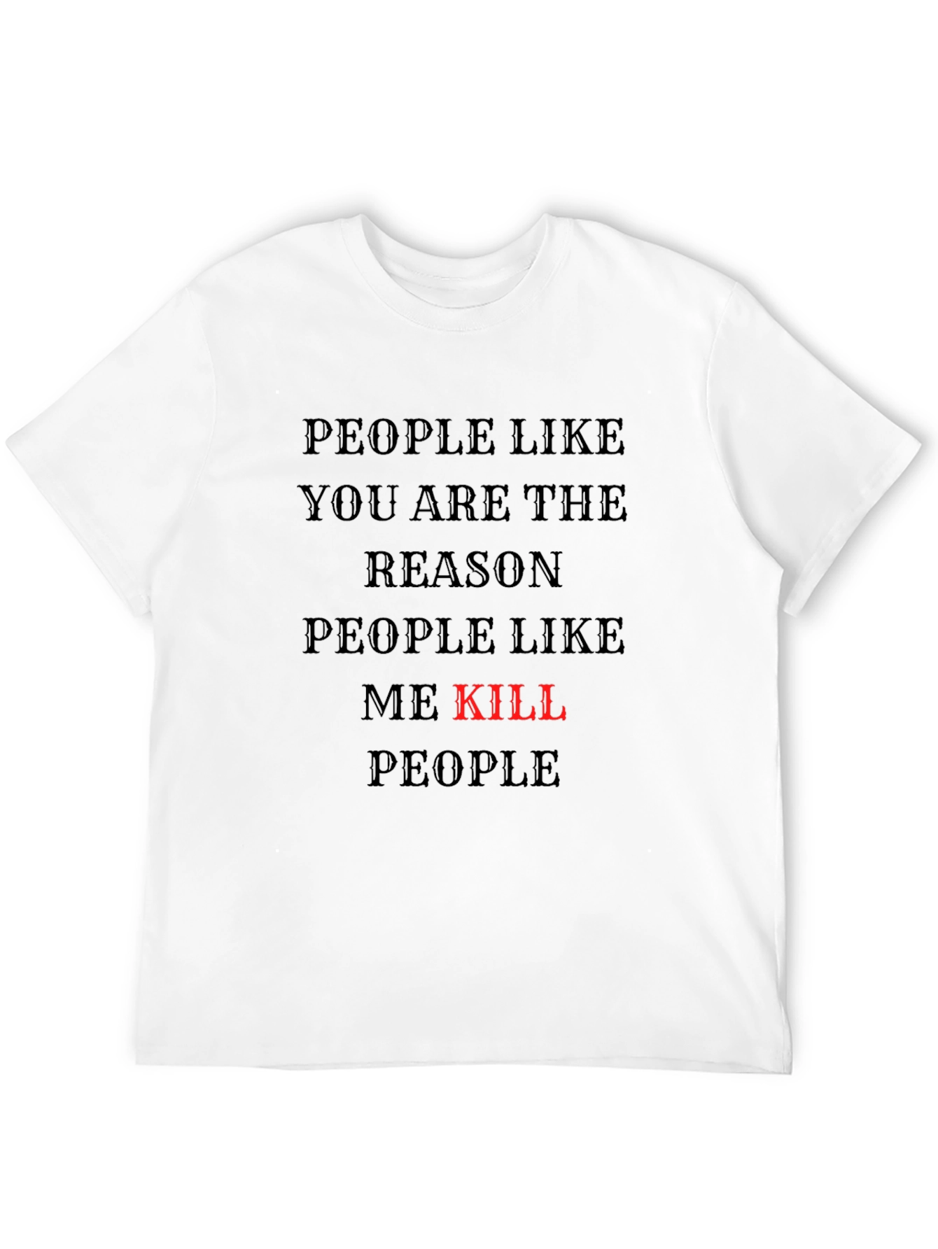 People Like You T-Shirt - Black Tee