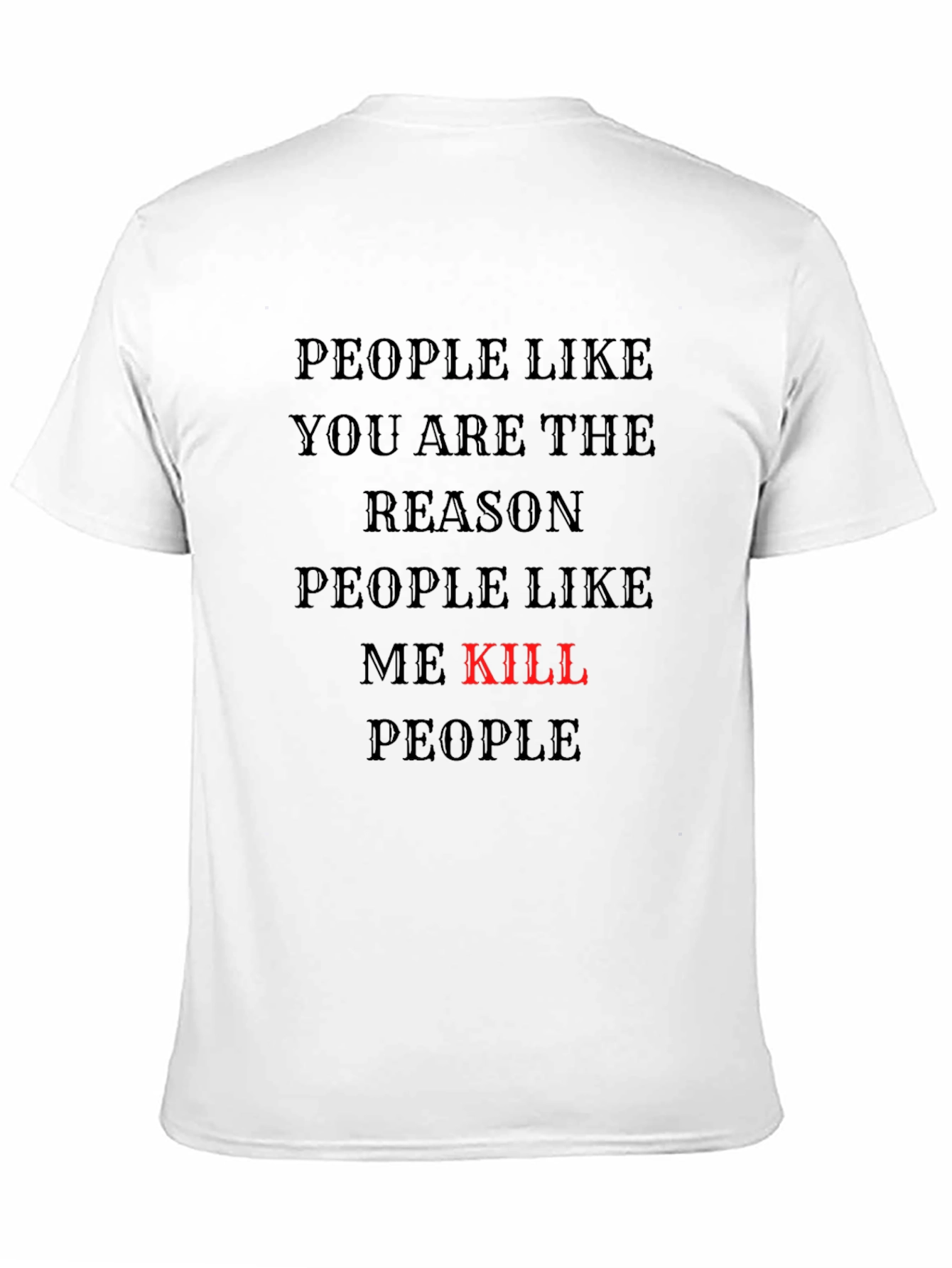 People Like You T-Shirt - Black Tee