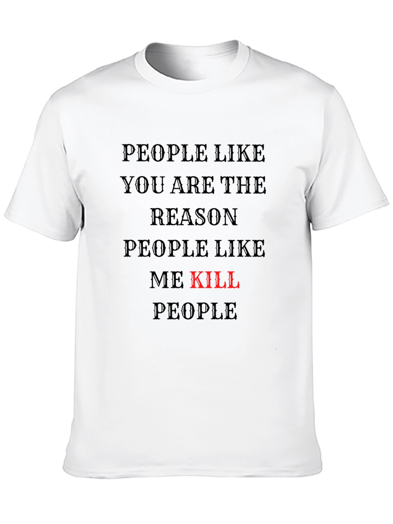 People Like You T-Shirt - Black Tee