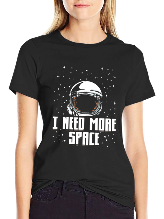 I Need More Space Black Graphic T-Shirt