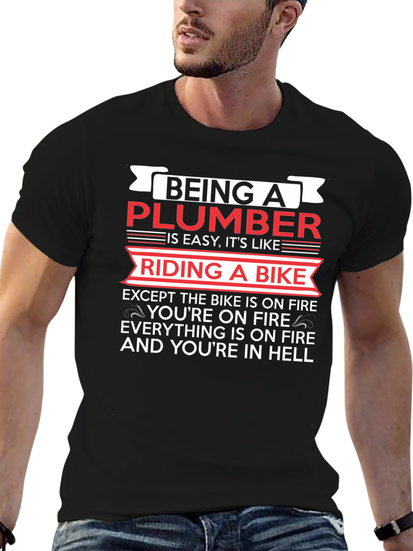 Funny Plumber T-Shirt - Riding a Bike In Hell