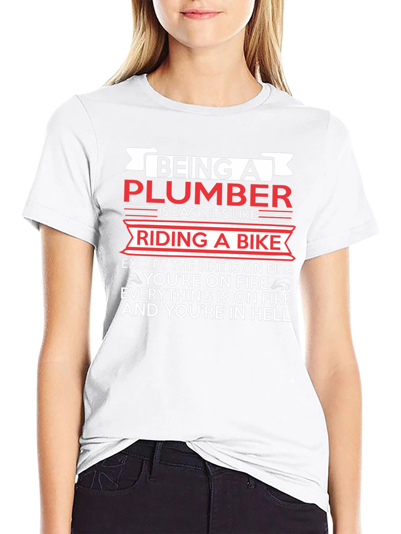 Funny Plumber T-Shirt - Riding a Bike In Hell