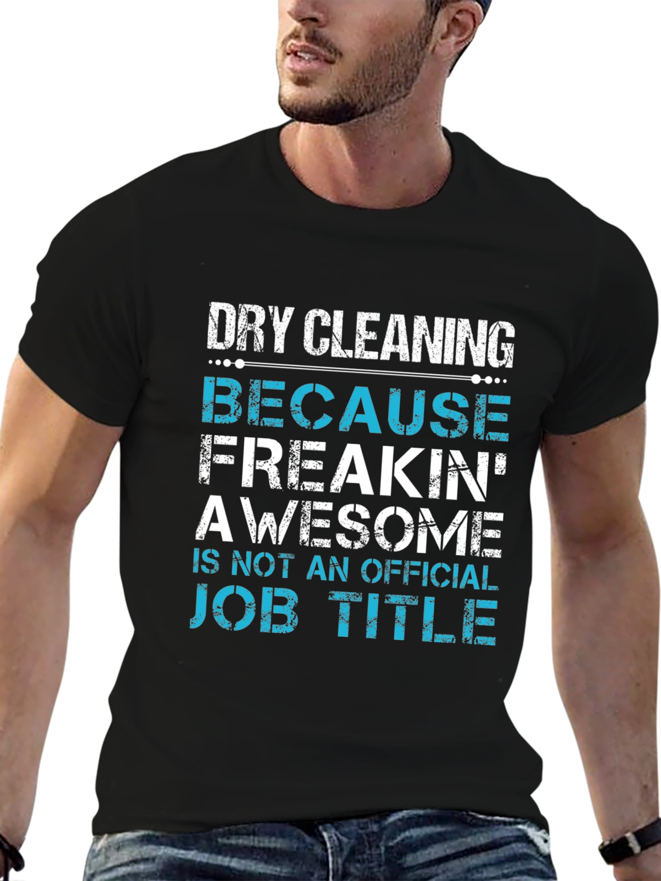 Funny Dry Cleaning Job Title T-Shirt