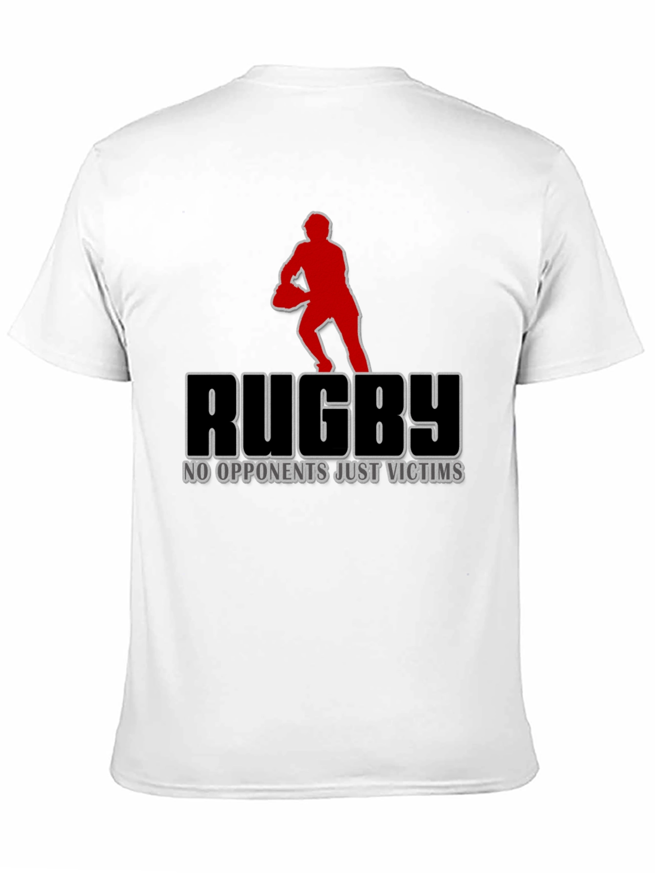 Rugby No Opponents Just Victims Graphic T-Shirt