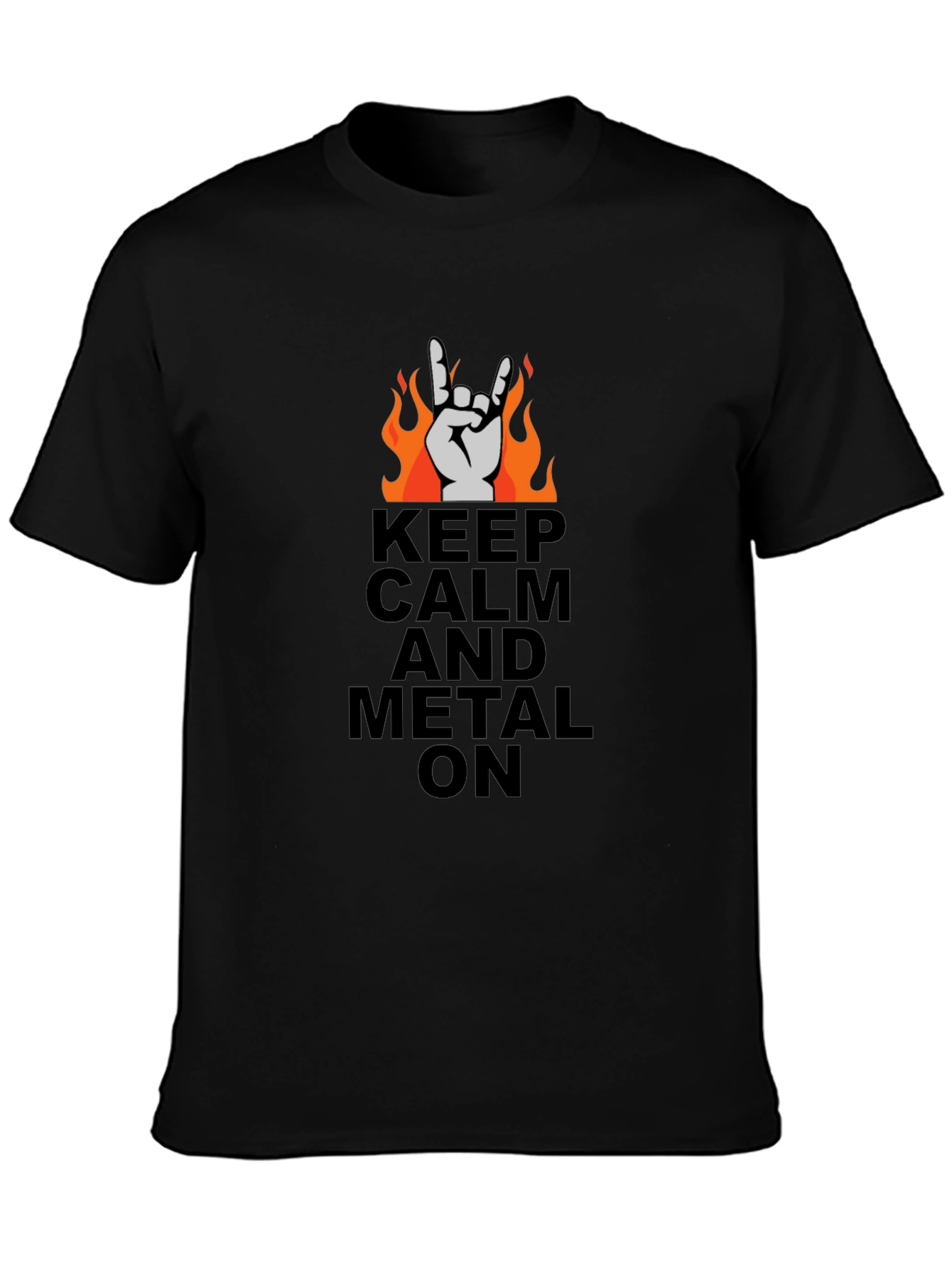 Keep Calm and Metal On Black T-Shirt
