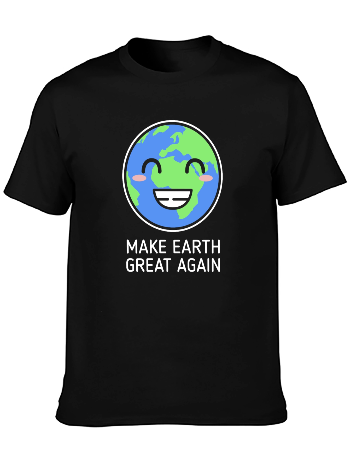 Make Earth Great Again T-Shirt - Eco-Friendly Design