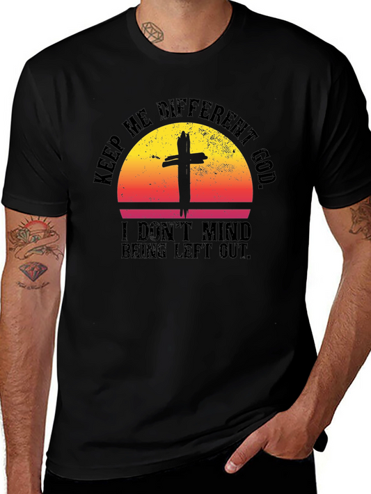 Keep Me Different God T-Shirt