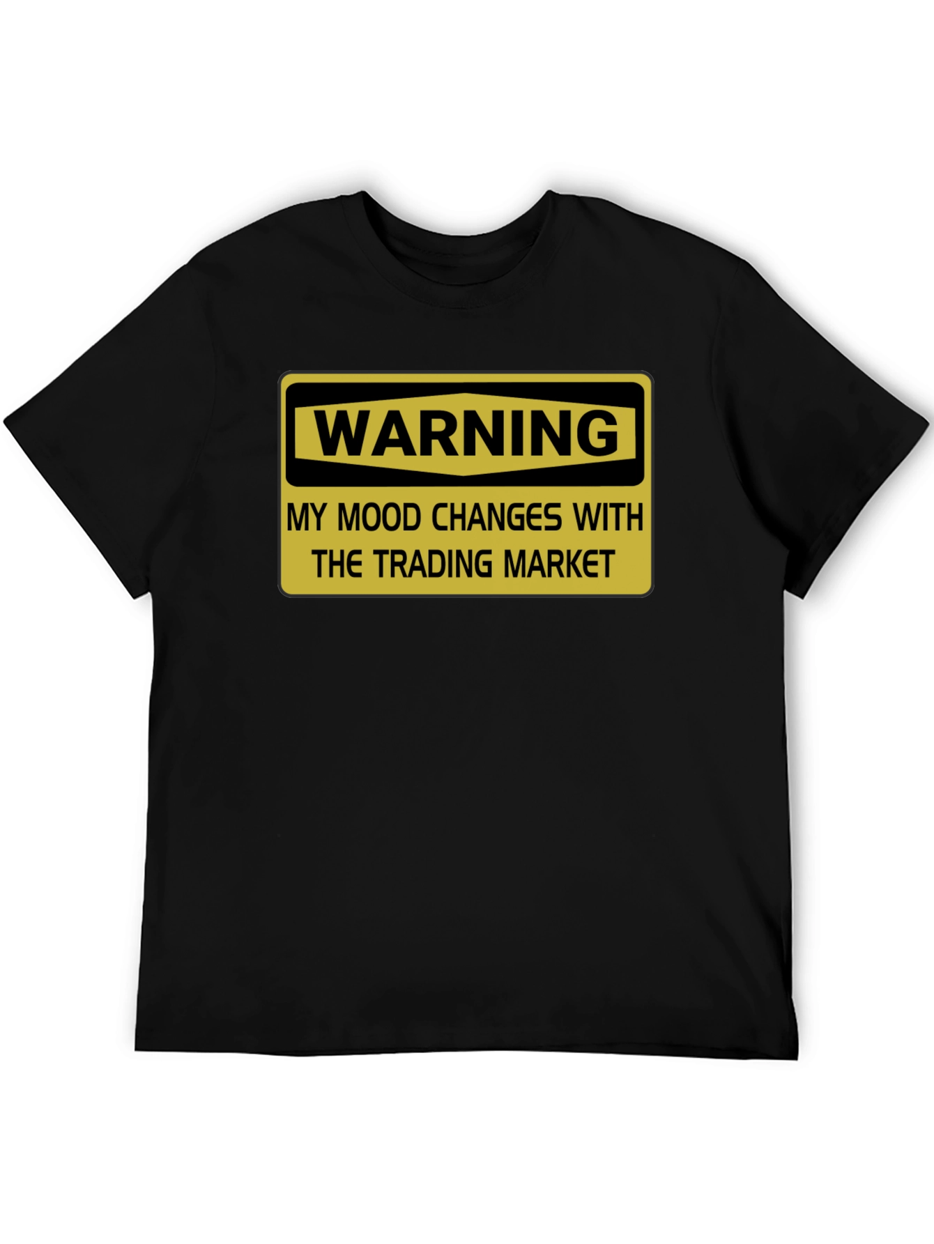 Warning: My Mood Changes T-Shirt