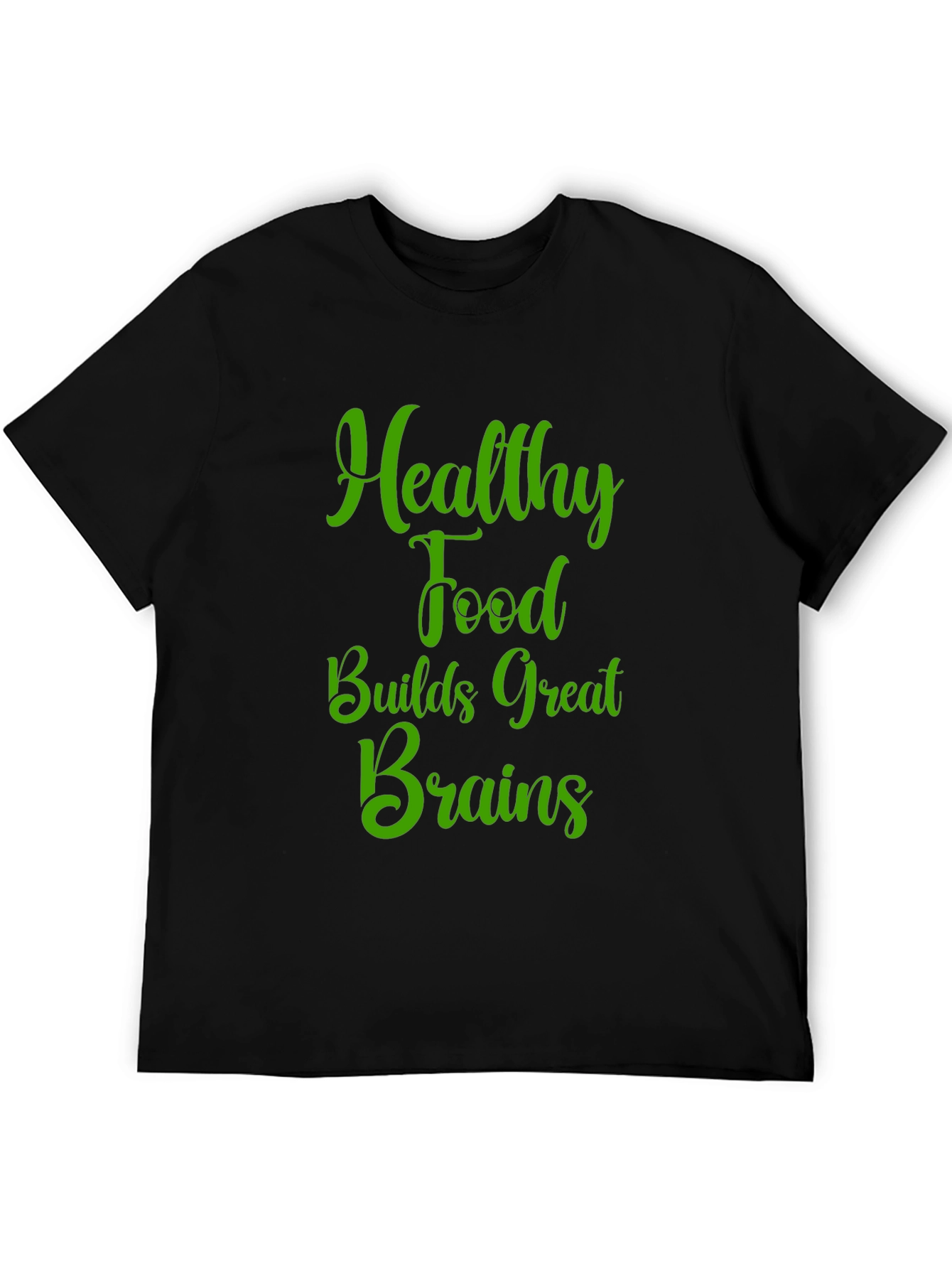 Healthy Food Brains T-Shirt