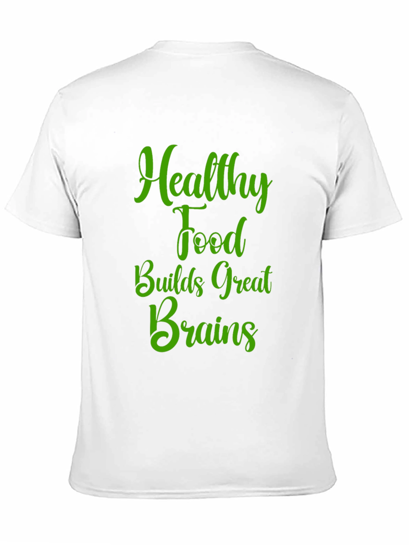Healthy Food Brains T-Shirt
