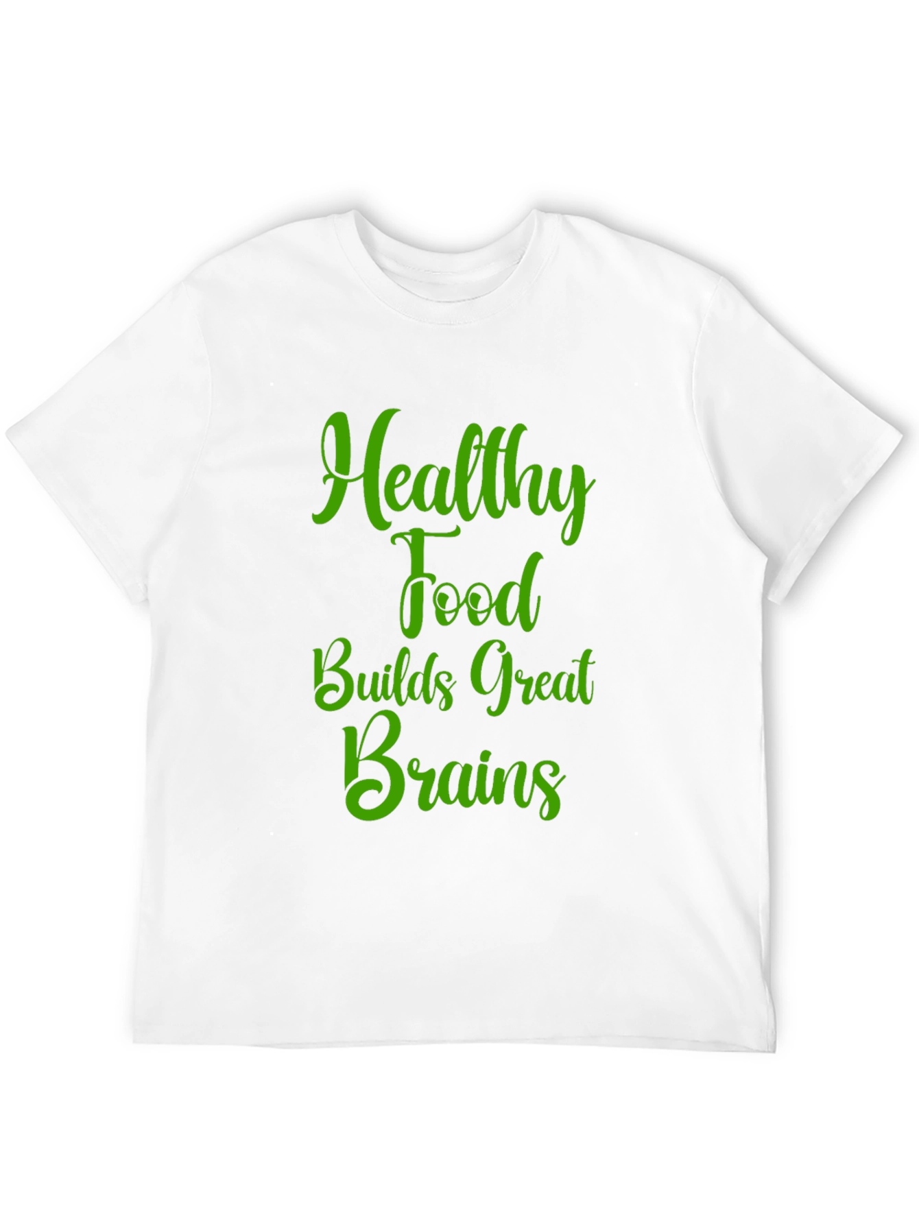 Healthy Food Brains T-Shirt