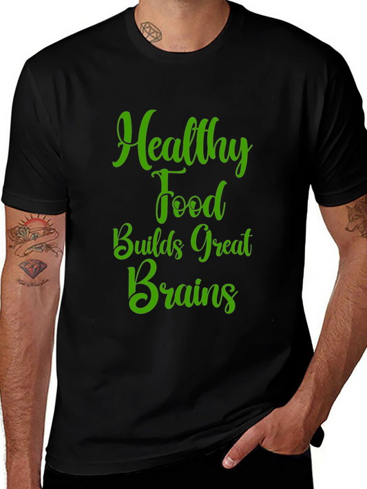 Healthy Food Brains T-Shirt
