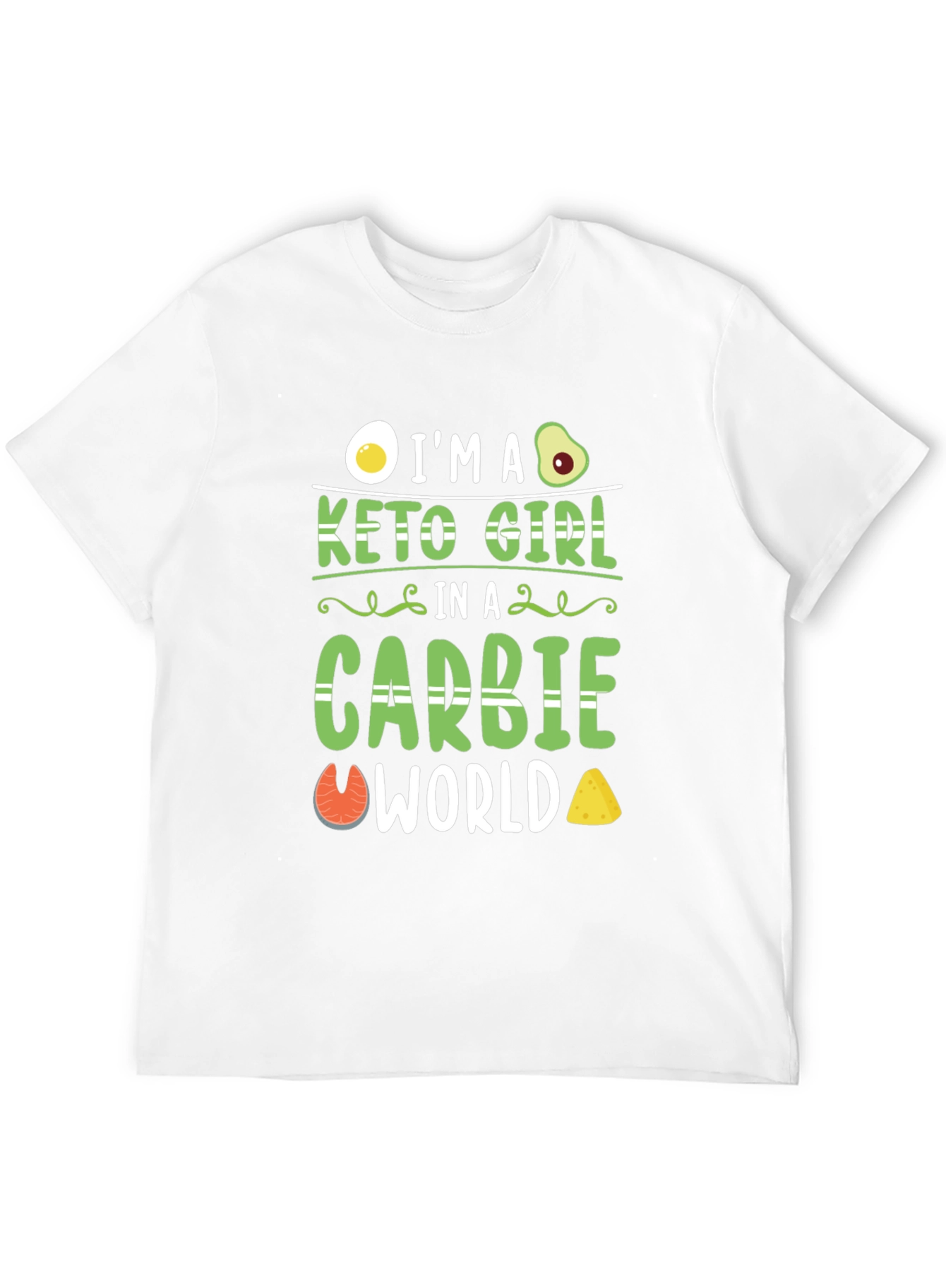 Keto Girl in a Carbie World T-Shirt