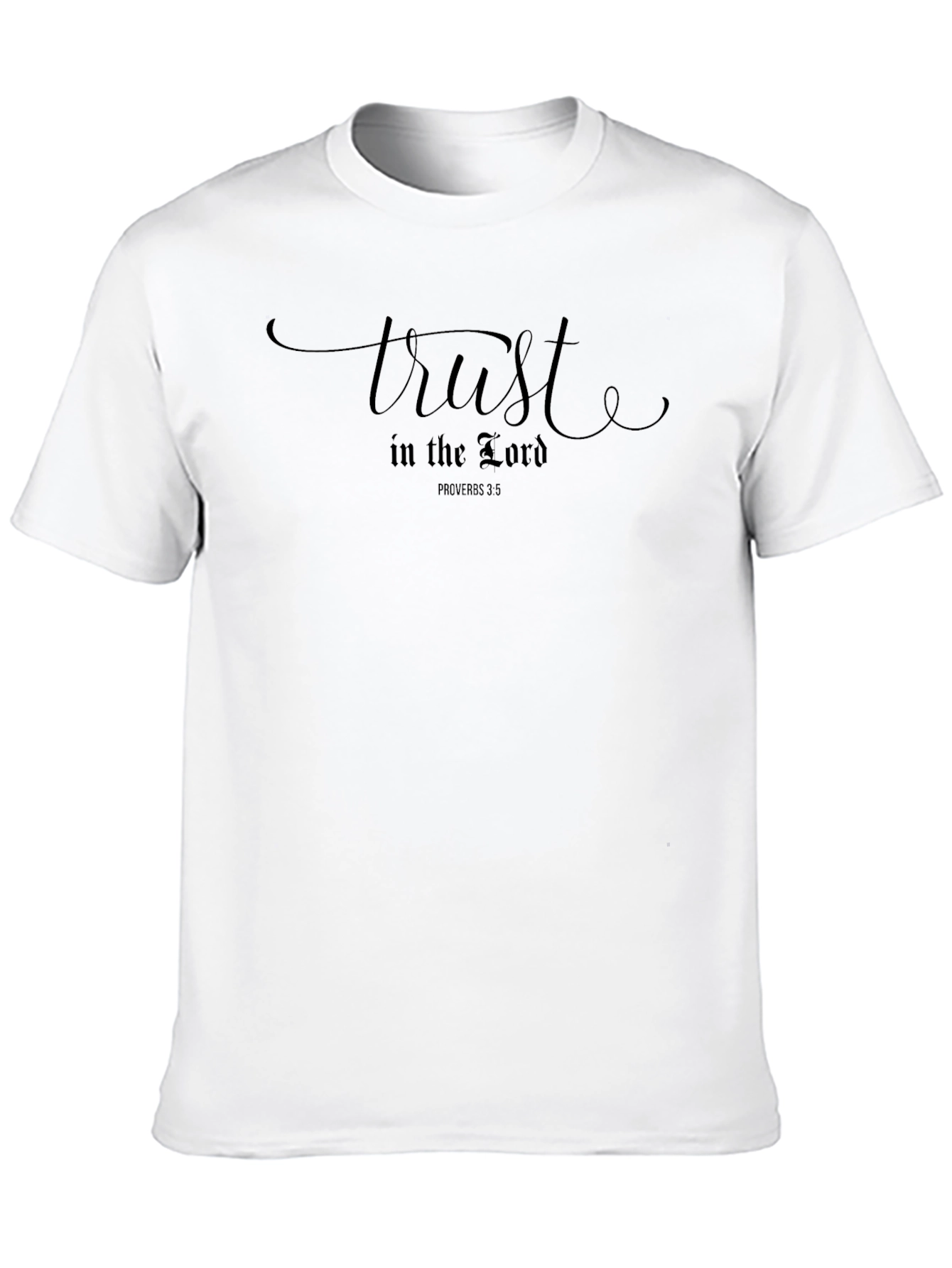Trust in the Lord Black T-Shirt Proverbs 3:5