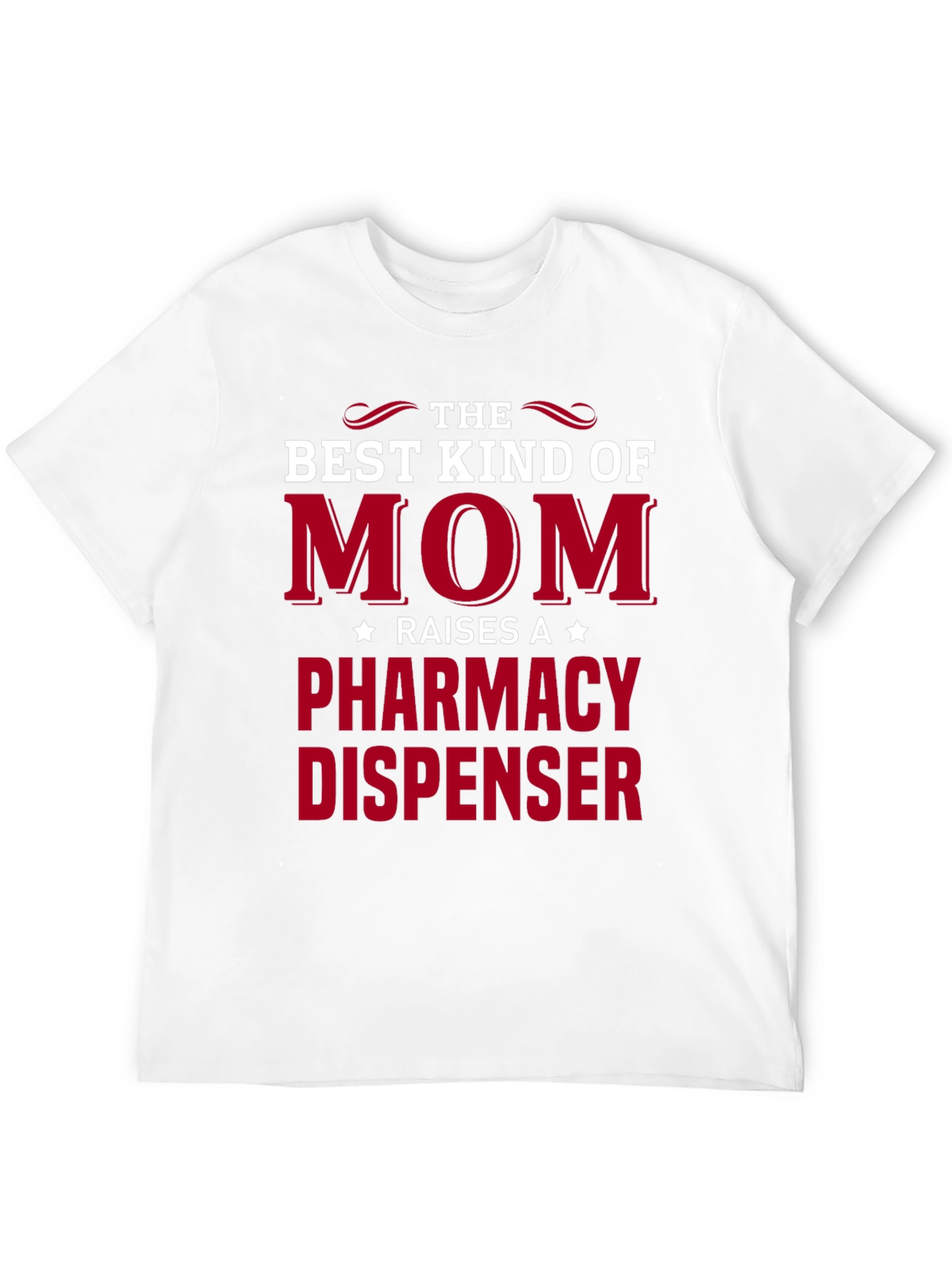 Best Kind of Mom Pharmacy Dispenser T-Shirt