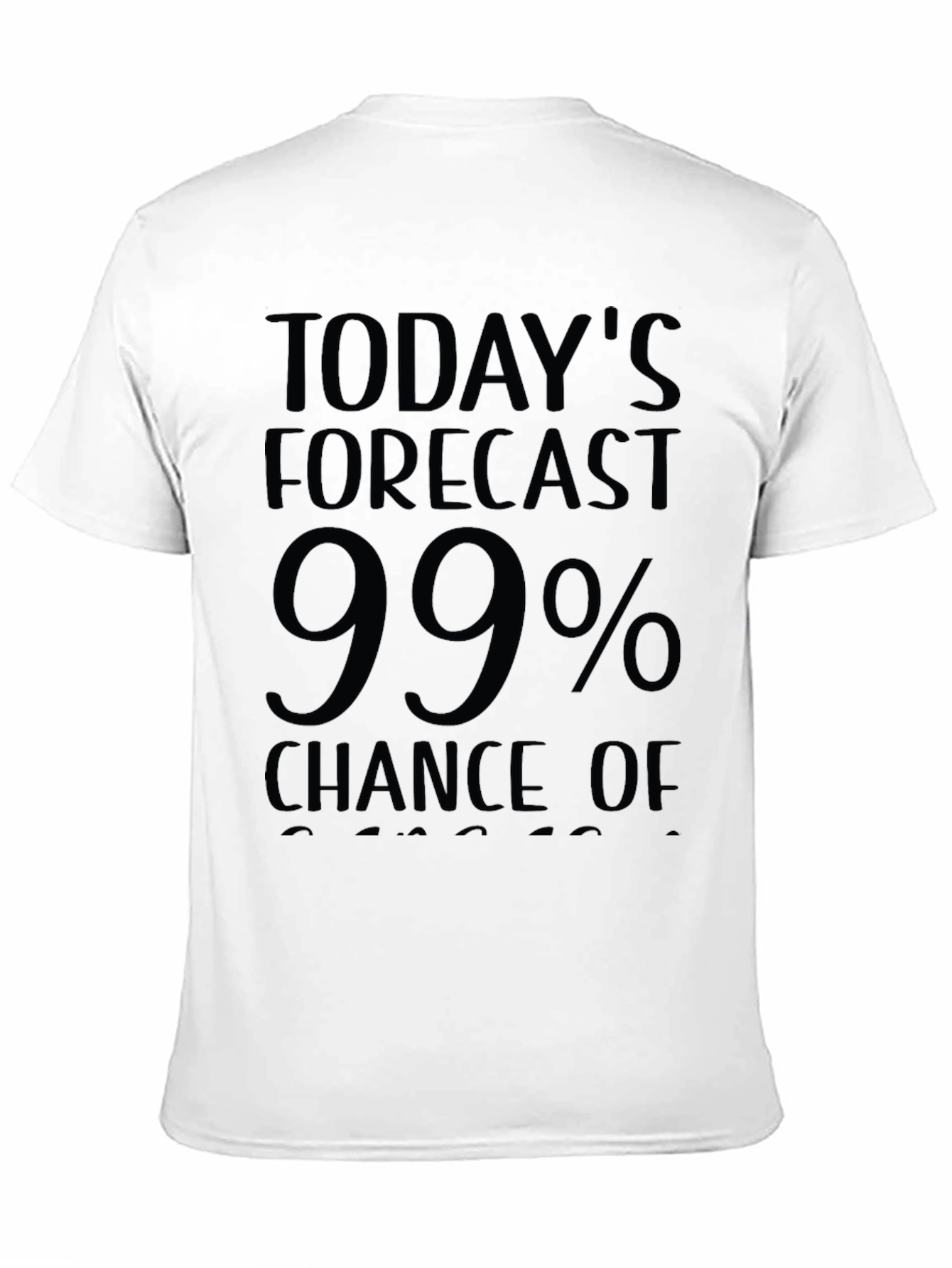 Funny Weather Forecast Mens T-Shirt