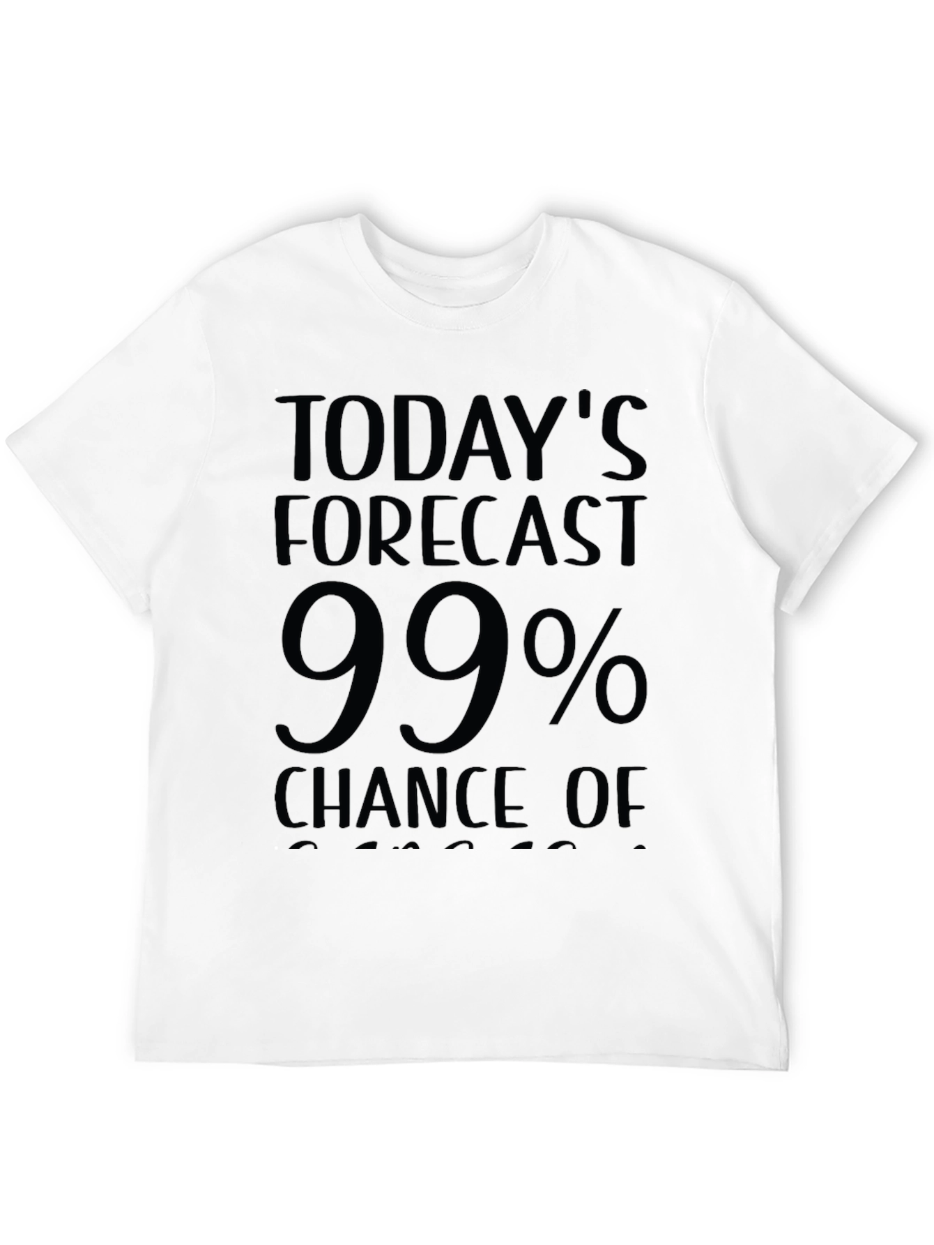 Funny Weather Forecast Mens T-Shirt