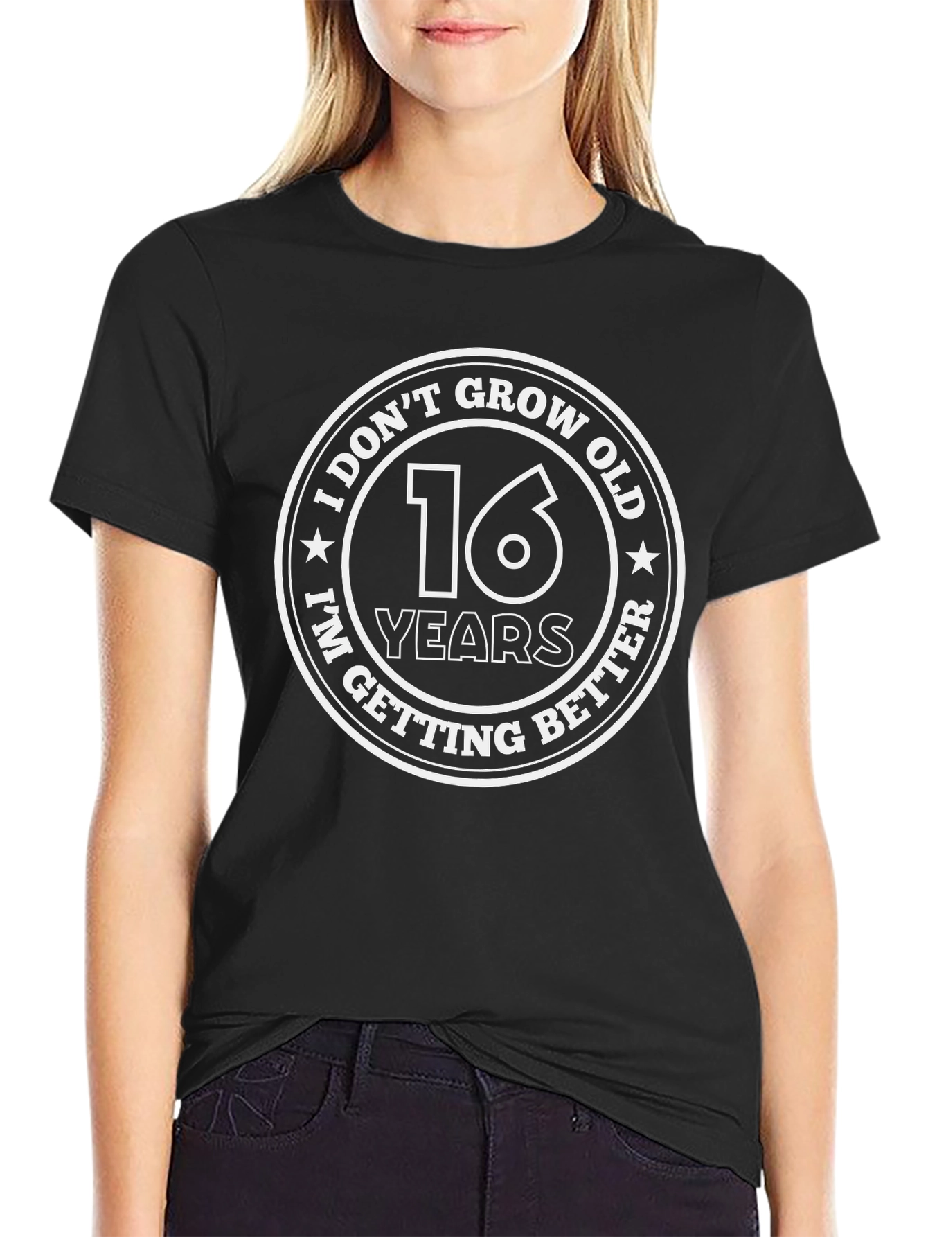 16 Years Better Graphic T-Shirt