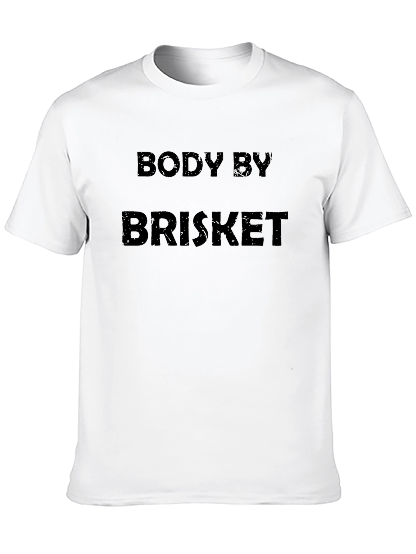 Body by Brisket Black T-Shirt