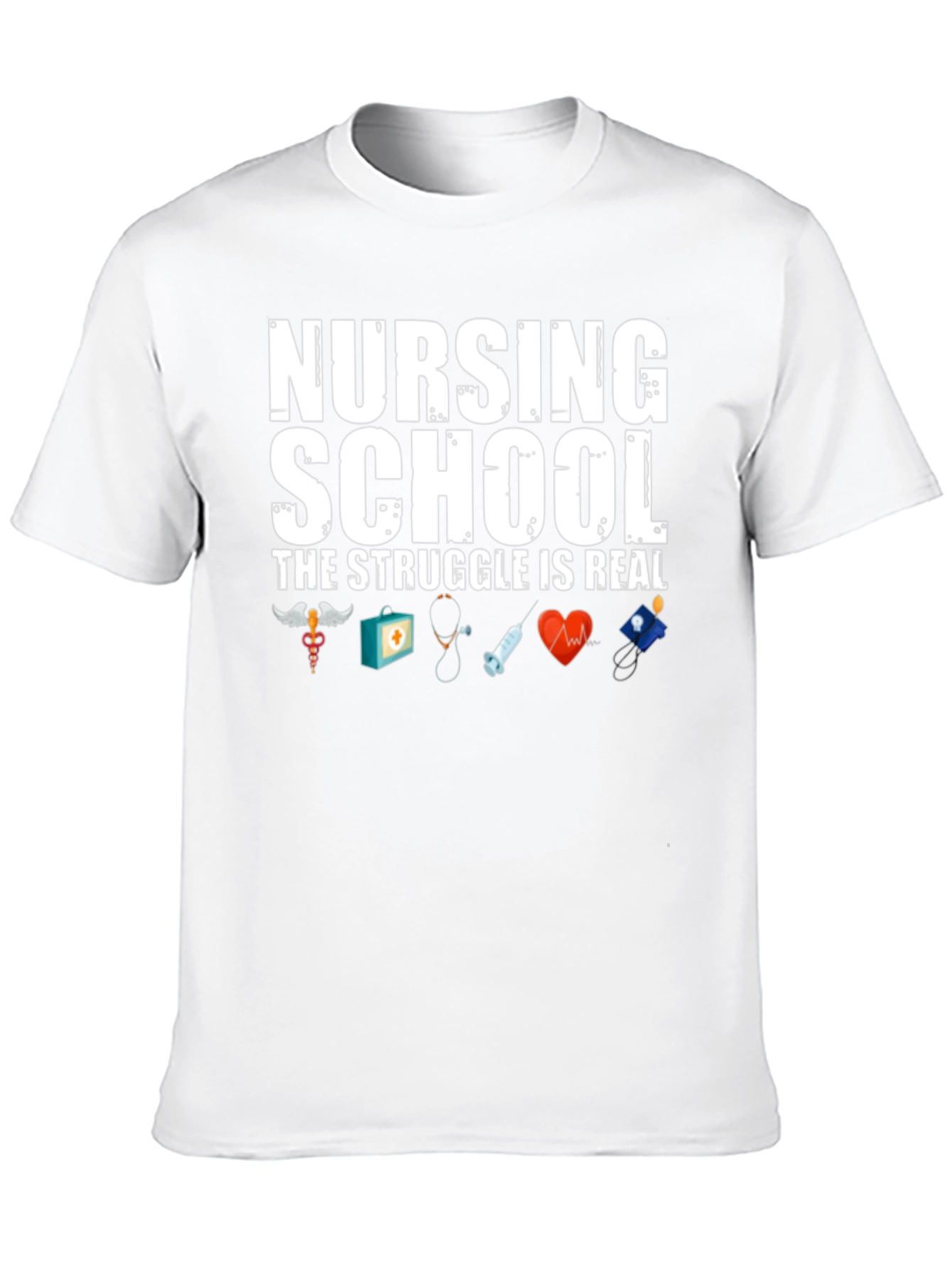 Nursing School Struggle T-Shirt