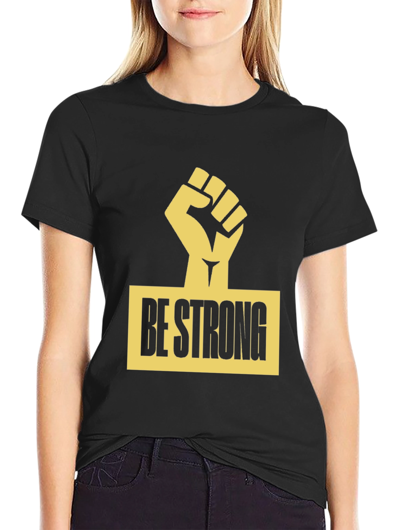 Be Strong T-Shirt - Black Graphic Tee