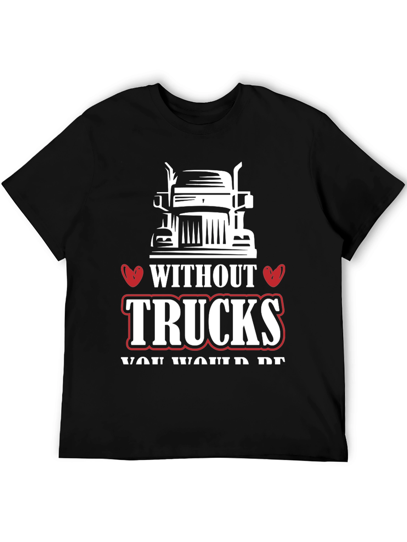 Without Trucks Graphic T-Shirt