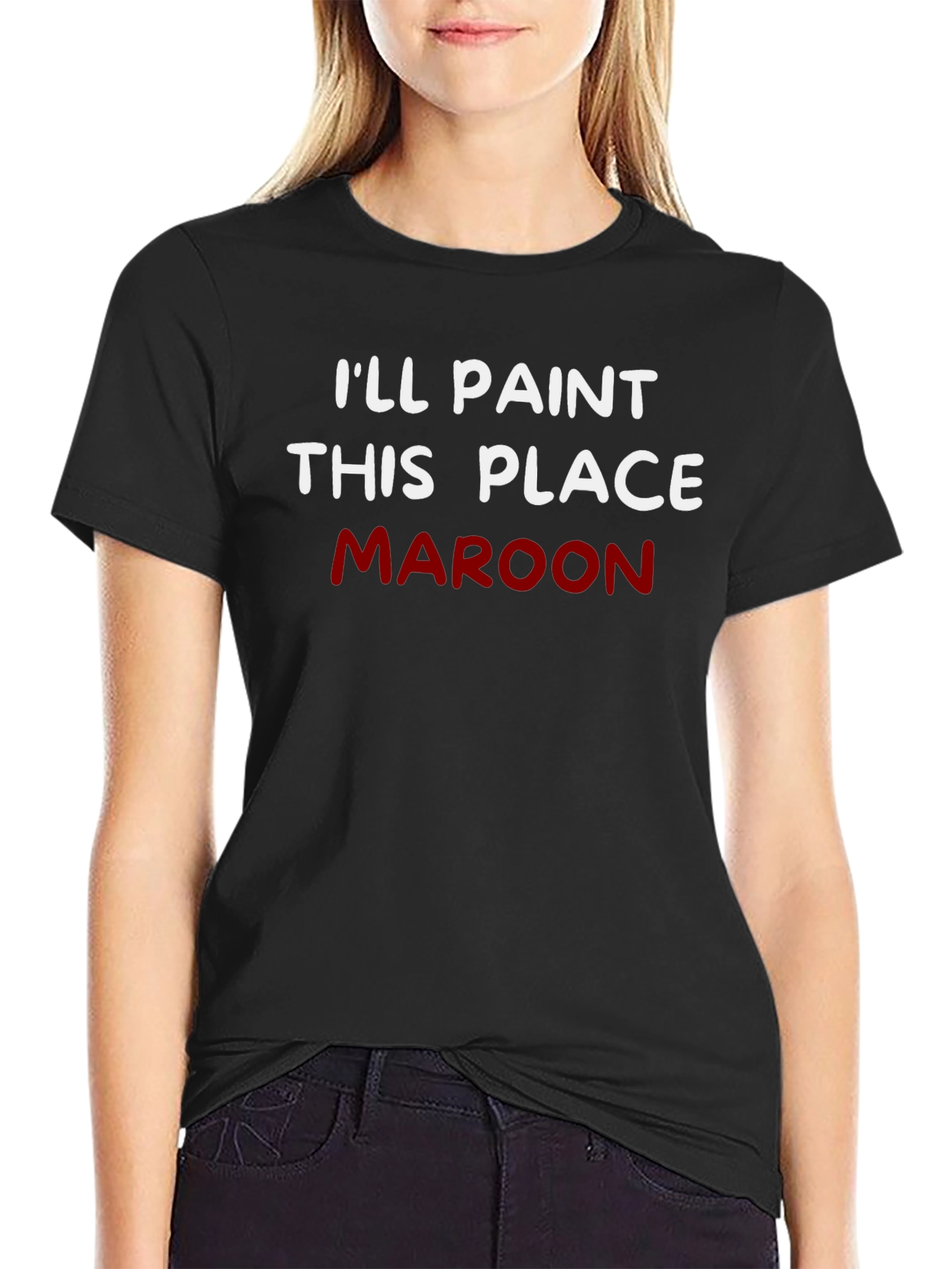 Ill Paint This Place Maroon T-Shirt