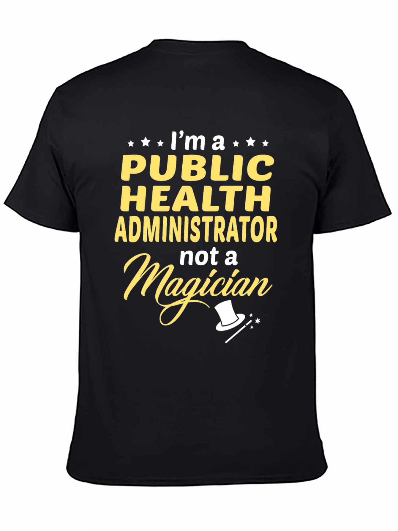 Public Health Administrator T-Shirt Funny Gift