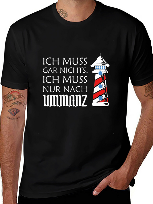 Ich Muss Nach Ummanz T-Shirt