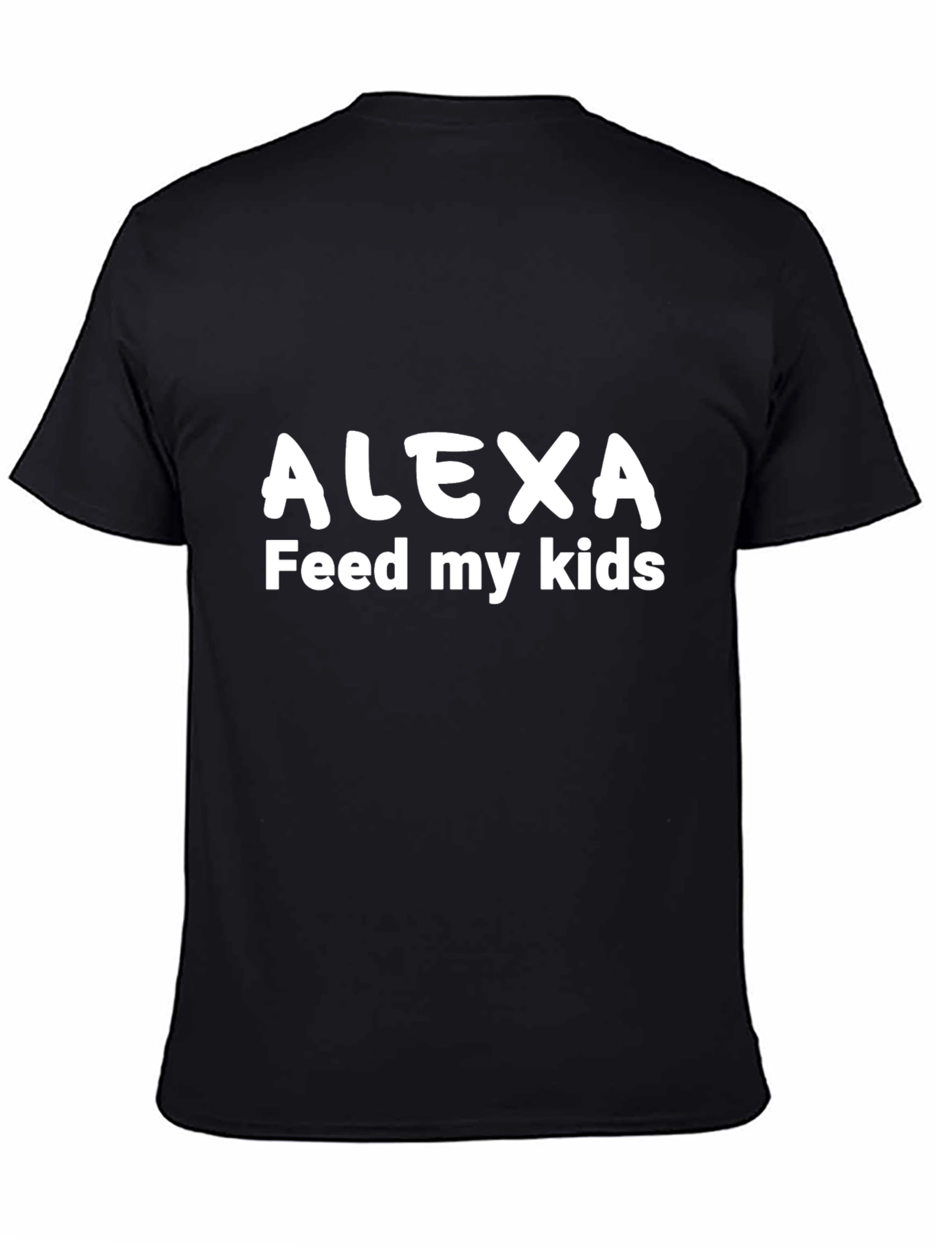 Alexa Feed My Kids Graphic Tee