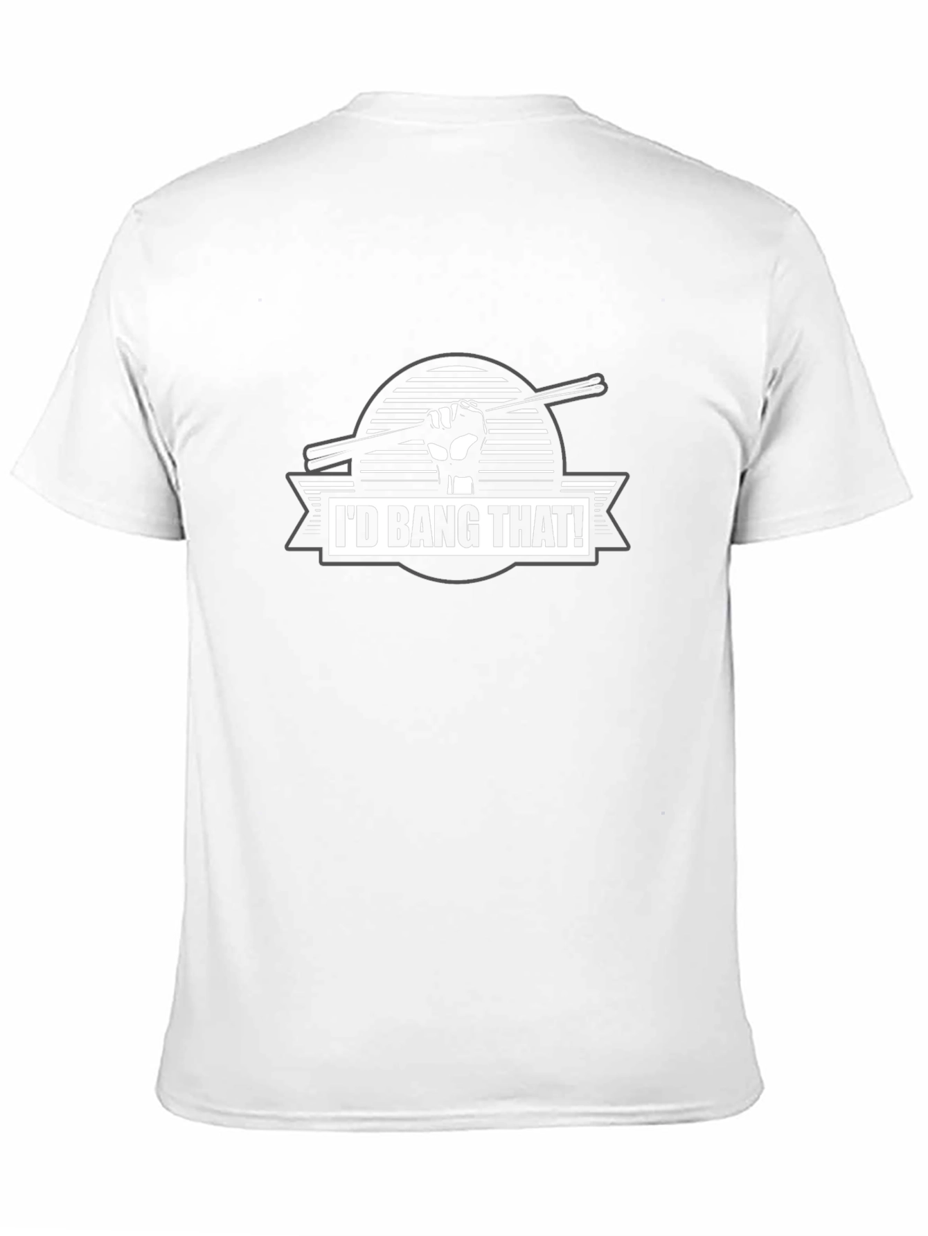 Id Bang That! Drummer T-Shirt