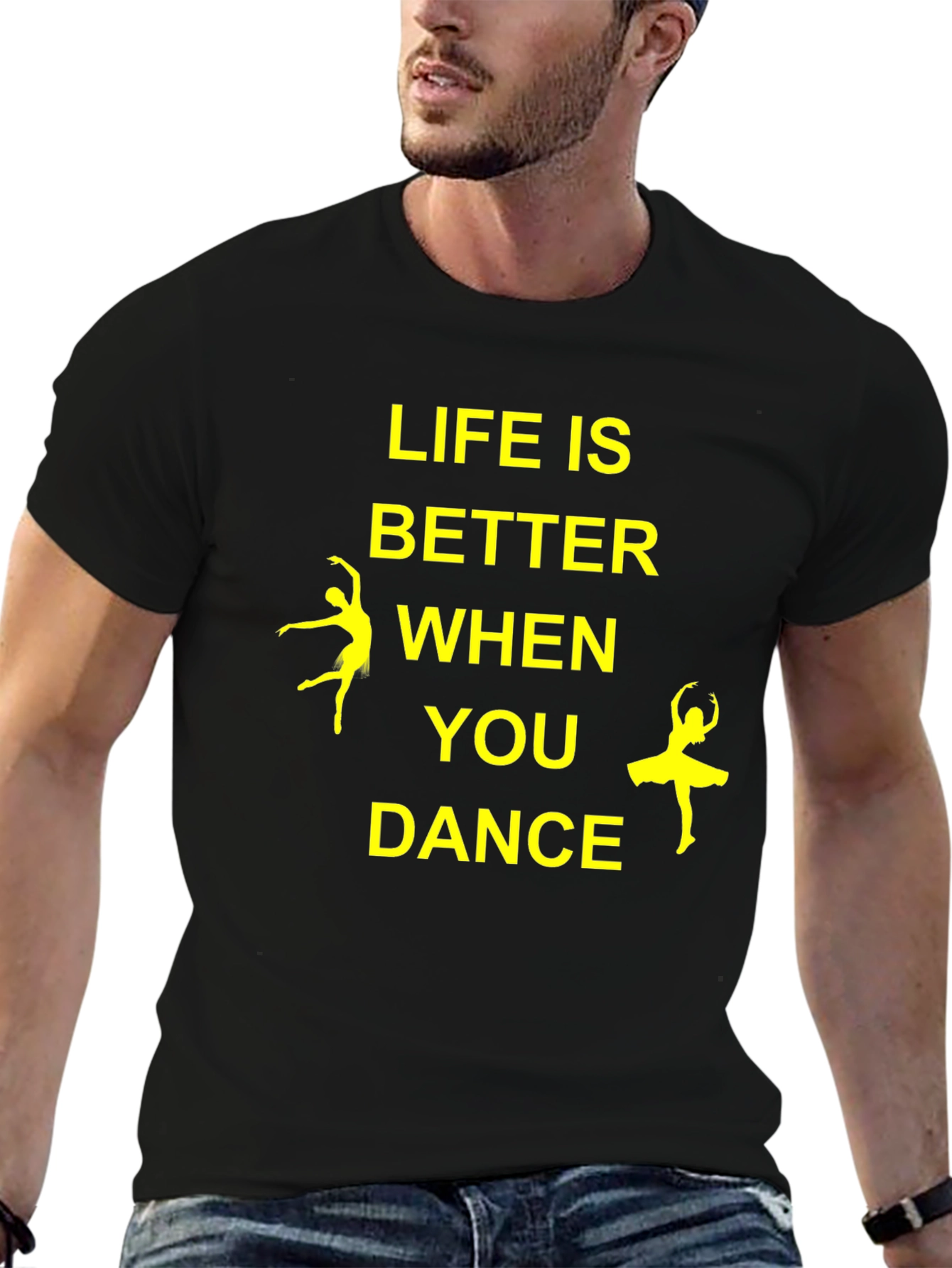 Life is Better When You Dance T-Shirt