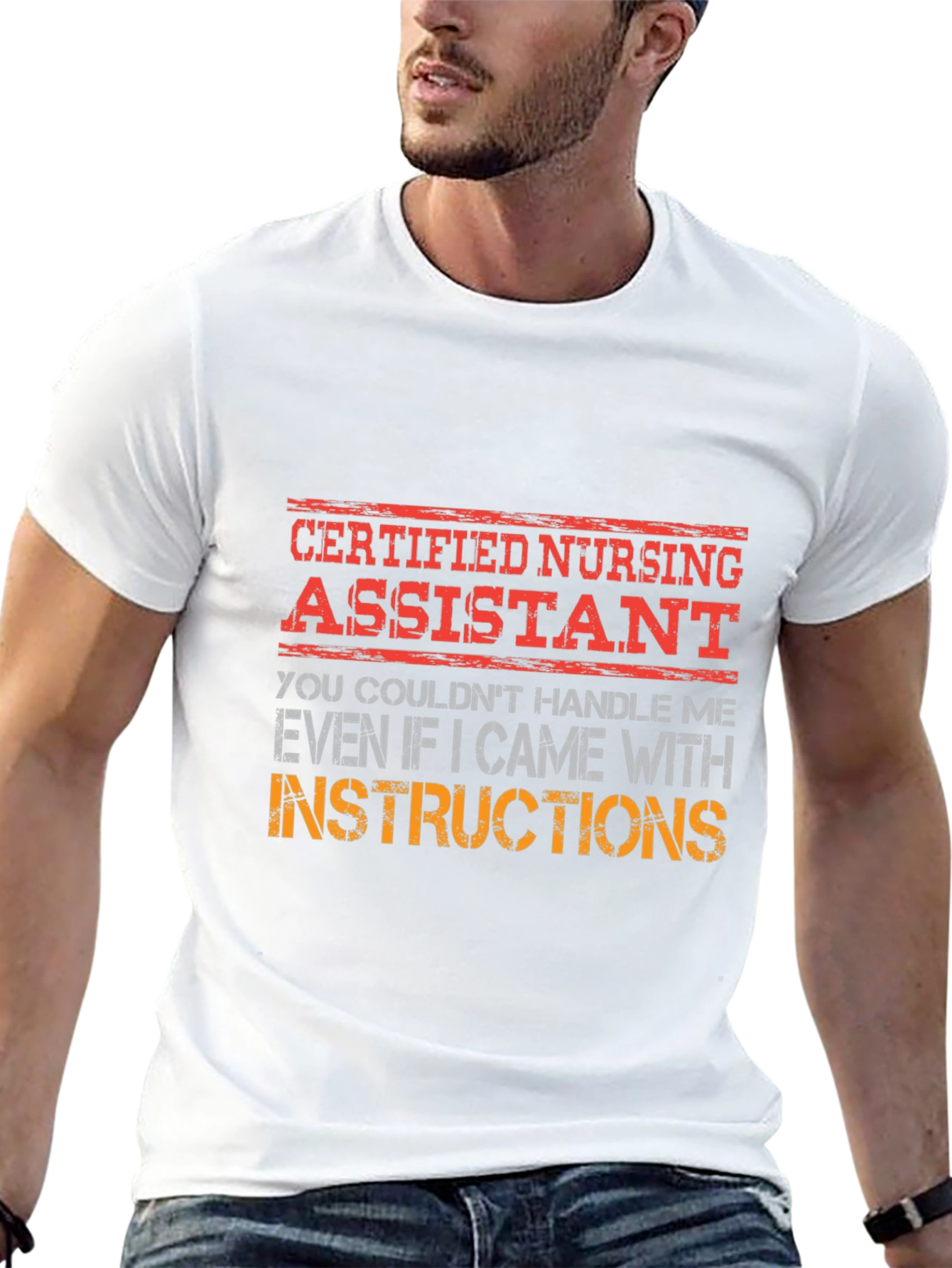 Certified Nursing Assistant T-Shirt - Handle With Care