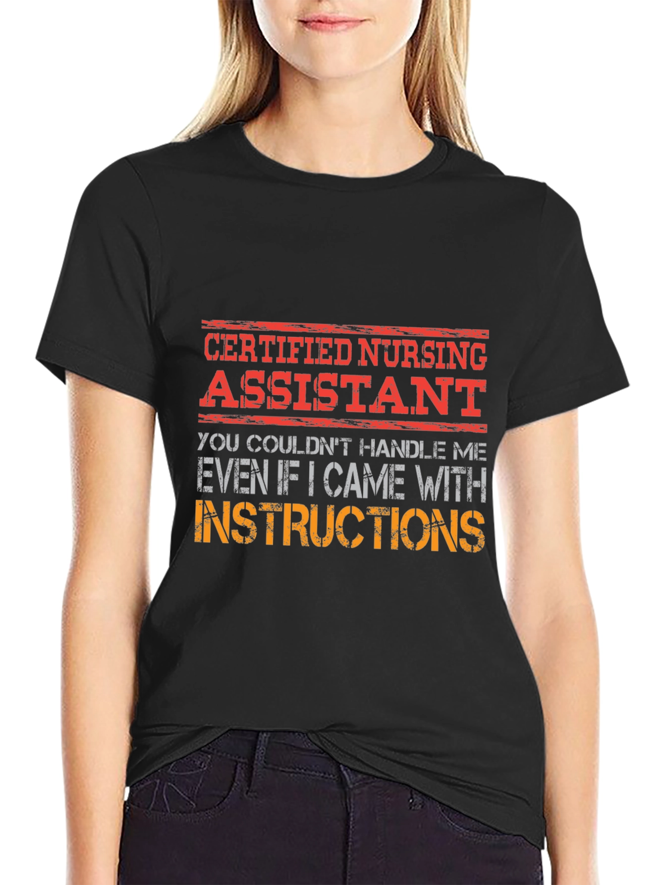 Certified Nursing Assistant T-Shirt - Handle With Care