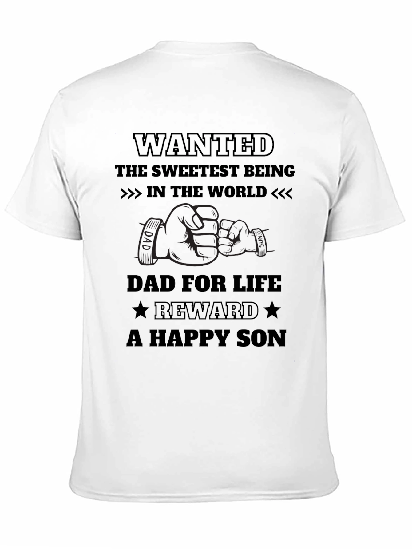 Wanted Dad for Life Black T-Shirt