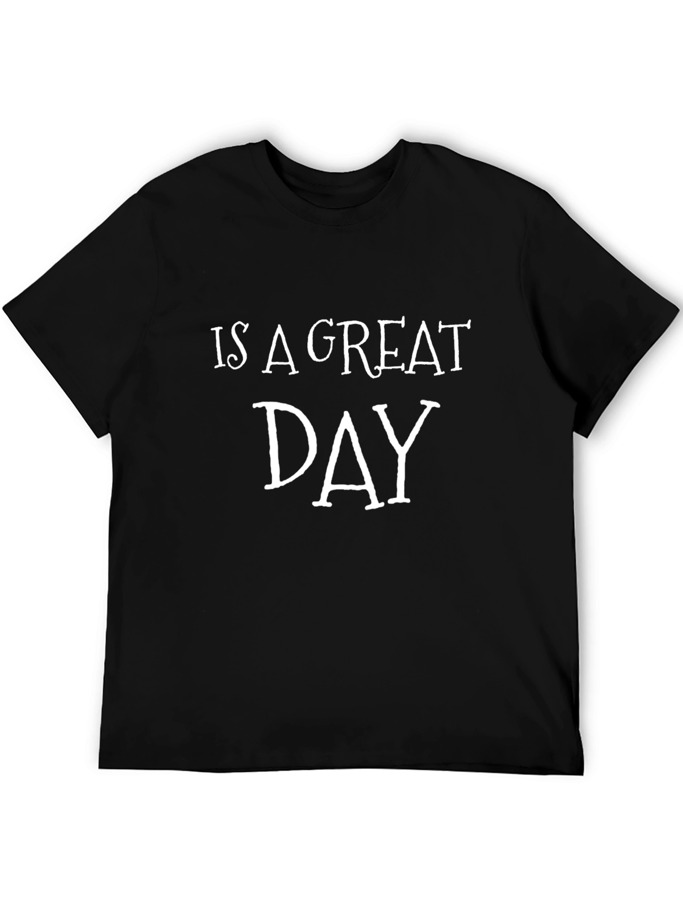 Great Day Graphic T-Shirt - Casual Comfort