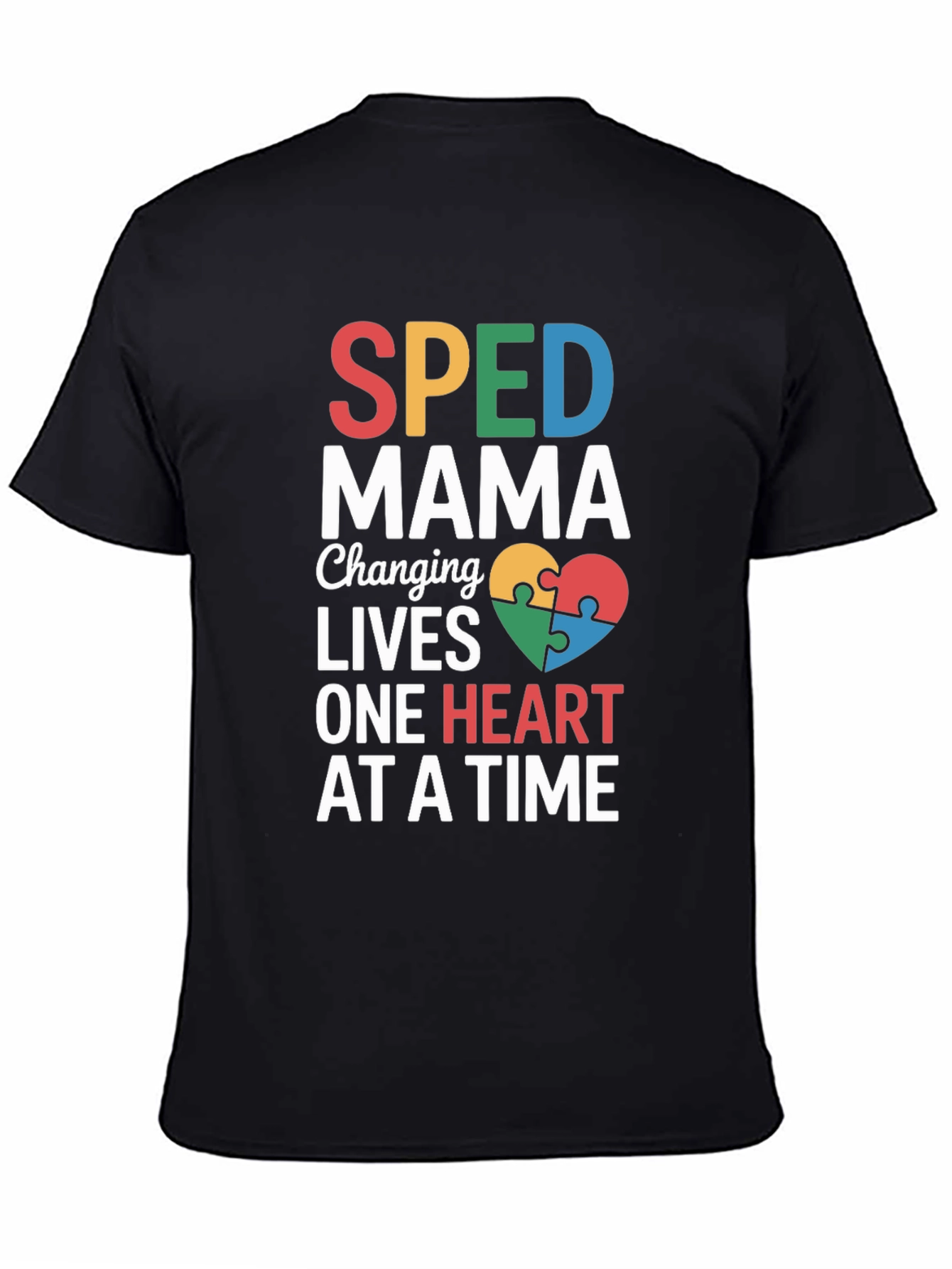 SPED Mama Changing Lives T-Shirt