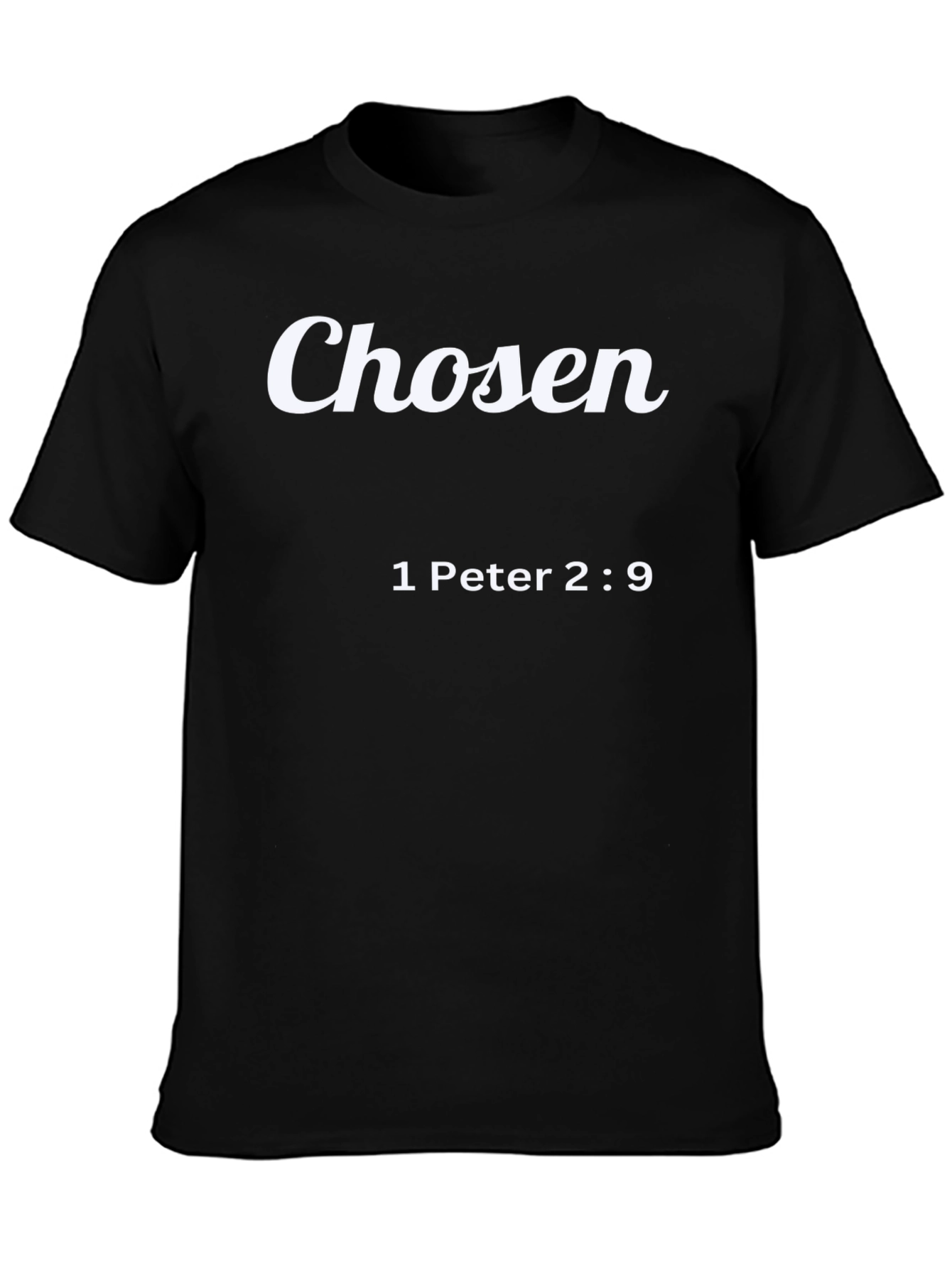 Chosen T-Shirt - 1 Peter 2:9 - Christian Apparel