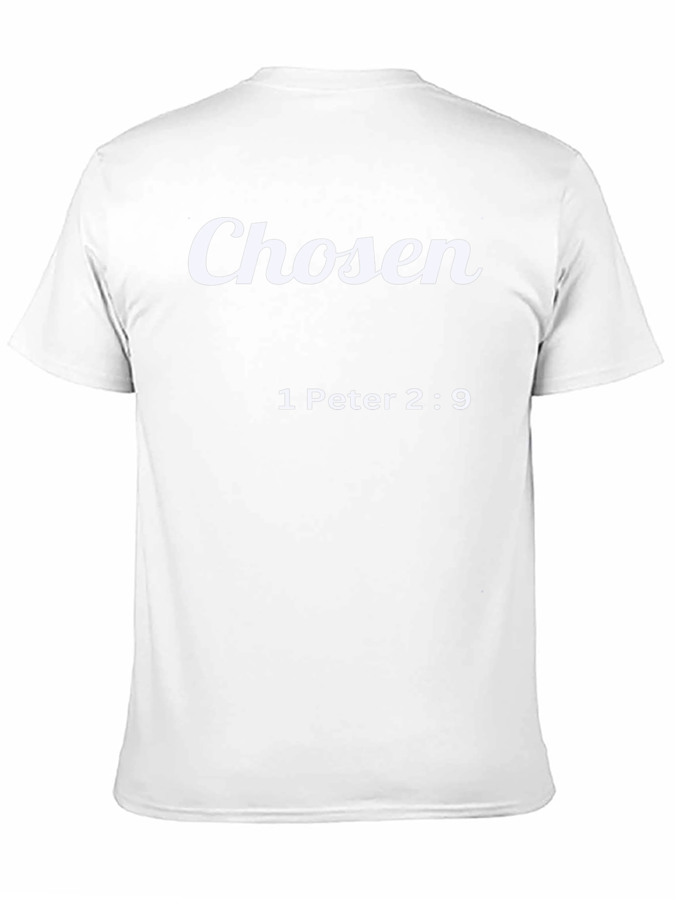 Chosen T-Shirt - 1 Peter 2:9 - Christian Apparel