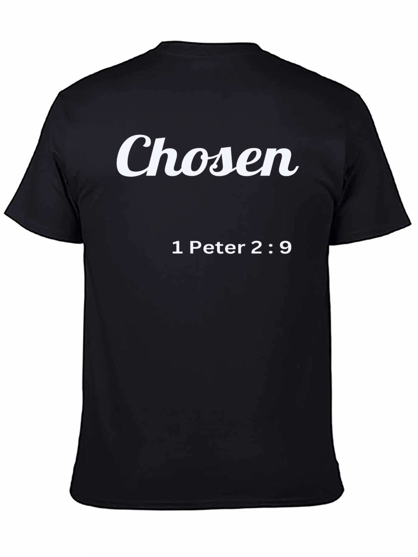 Chosen T-Shirt - 1 Peter 2:9 - Christian Apparel
